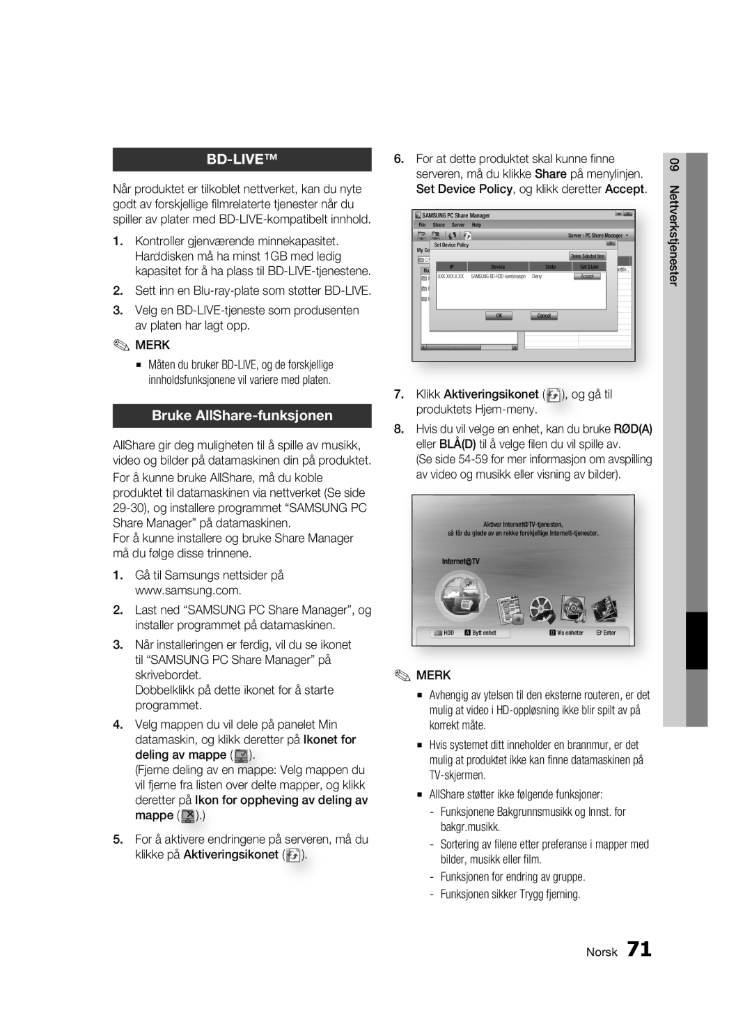 Samsung BD-C8200/XEE manual Bruke AllShare-funksjonen, Accept, Klikk Aktiveringsikonet , og gå til produktets Hjem-meny 