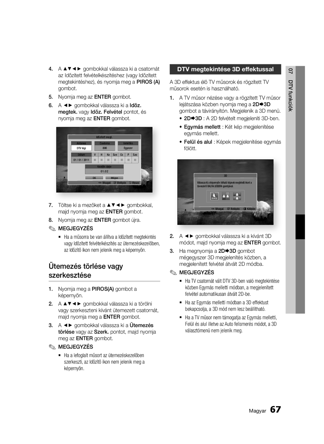 Samsung BD-C8900/XEE, BD-C8900/EDC, BD-C8900/XEF manual Ütemezés törlése vagy szerkesztése, DTV megtekintése 3D effektussal 