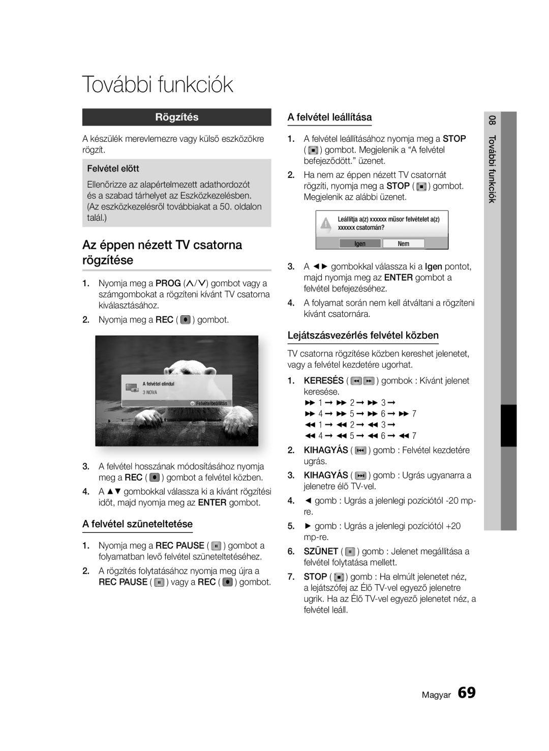 Samsung BD-C8900/XEF, BD-C8900/EDC, BD-D8900/EN manual További funkciók, Az éppen nézett TV csatorna rögzítése, Rögzítés 