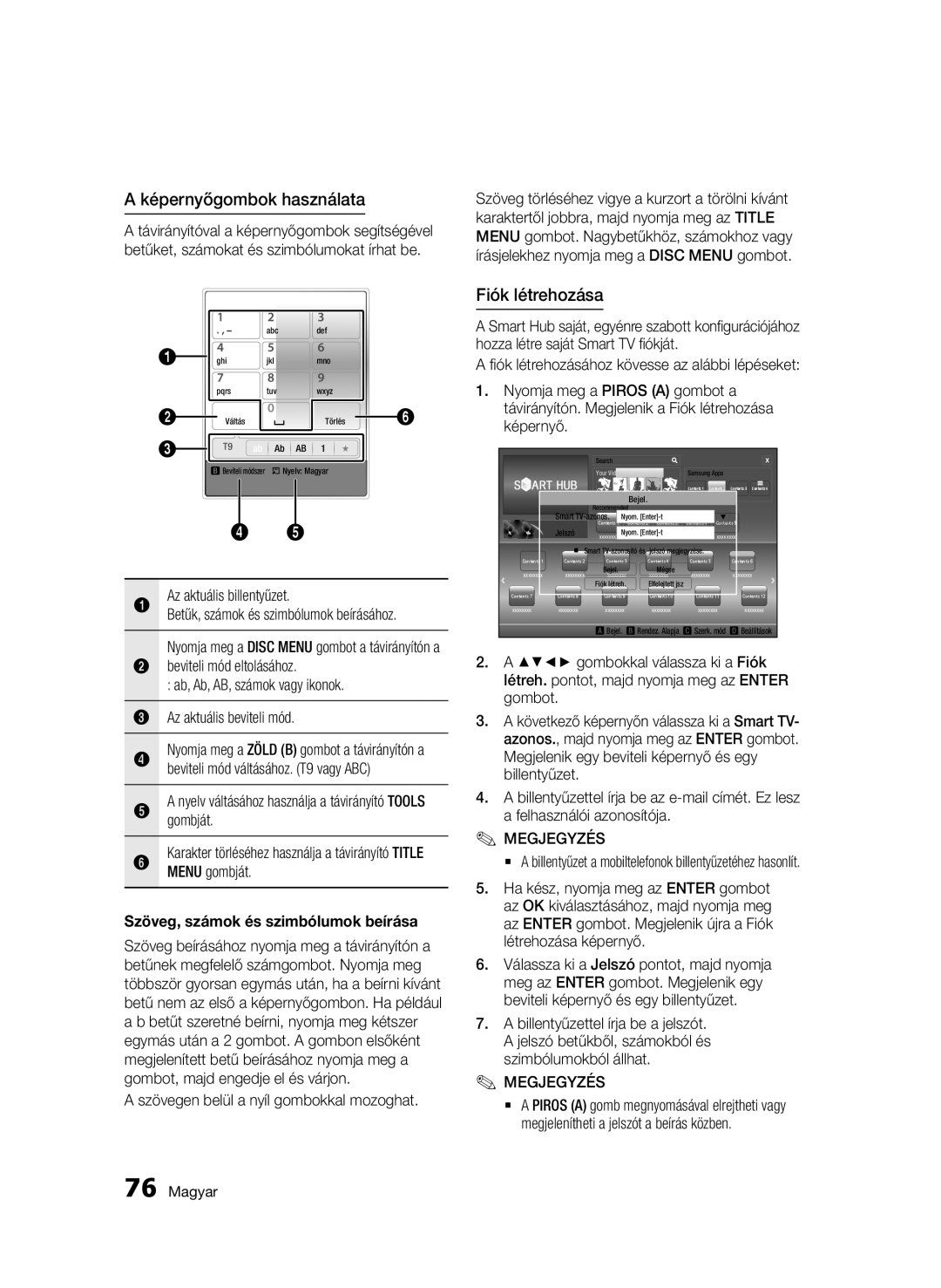 Samsung BD-C8900/EDC, BD-C8900/XEF manual Képernyőgombok használata, Fiók létrehozása, Szöveg, számok és szimbólumok beírása 