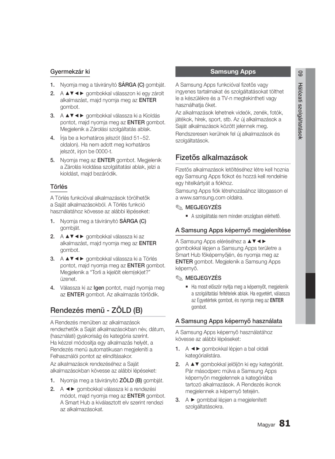 Samsung BD-C8900/XEF, BD-C8900/EDC, BD-D8900/EN, BD-C8900/XEE manual Rendezés menü Zöld B, Fizetős alkalmazások, Samsung Apps 