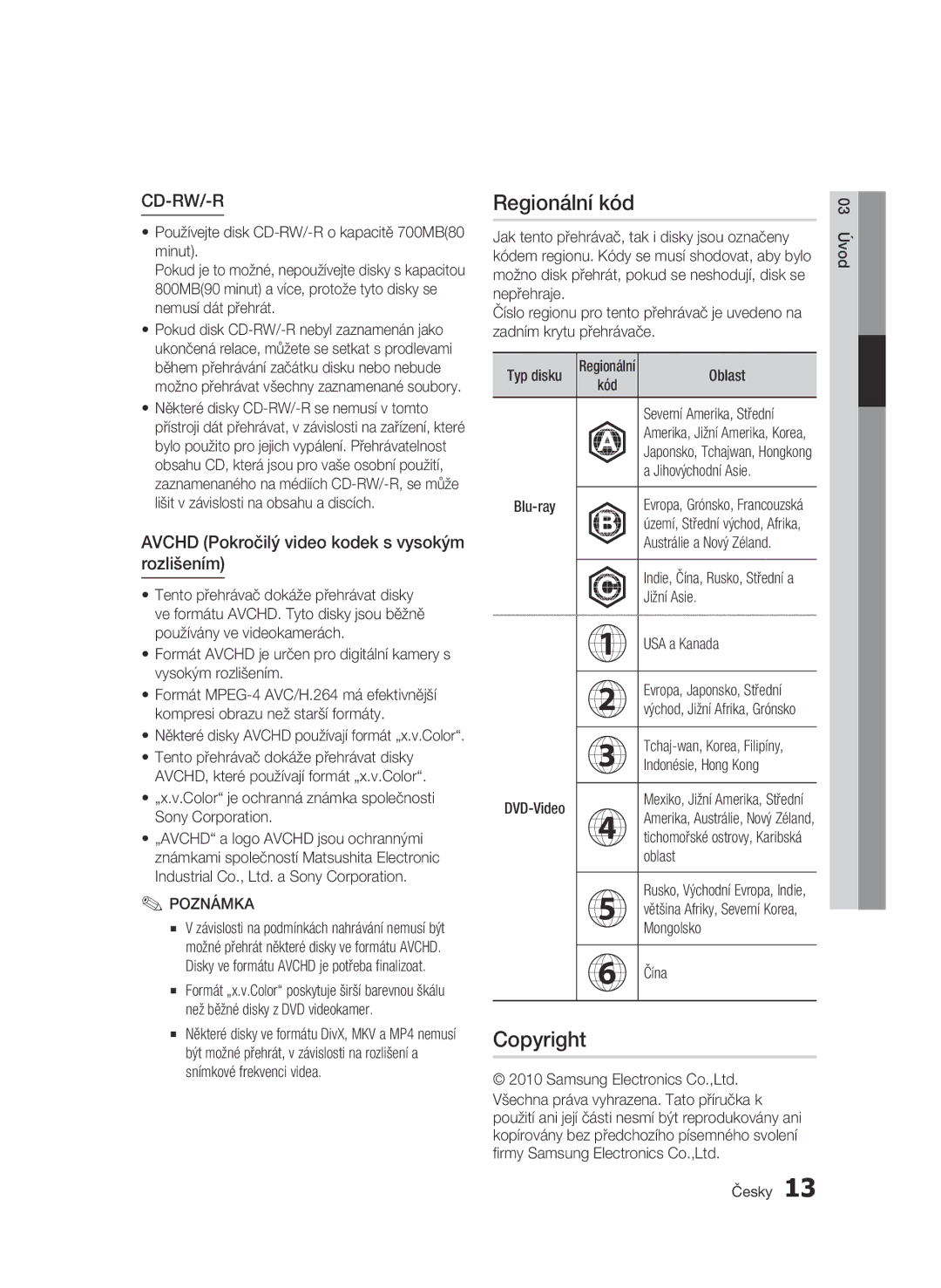 Samsung BD-C8900/EDC manual Regionální kód, Avchd Pokročilý video kodek s vysokým rozlišením 