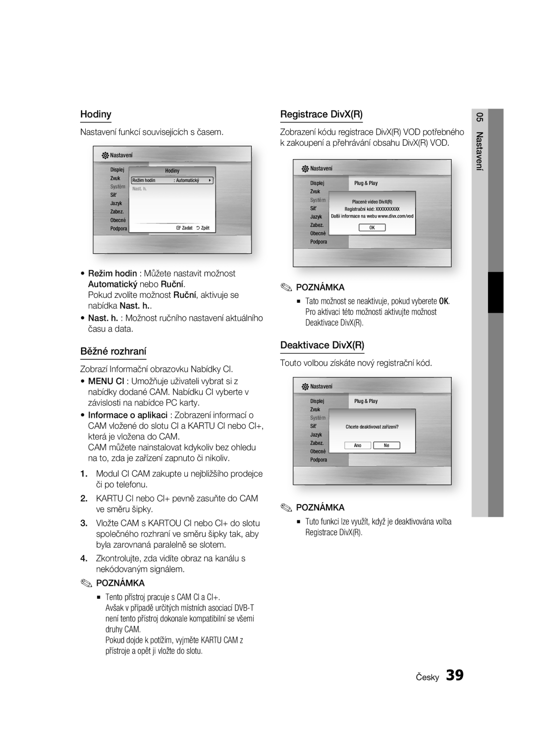 Samsung BD-C8900/EDC manual Hodiny, Běžné rozhraní, Registrace DivXR, Deaktivace DivXR 