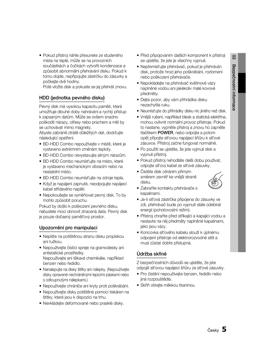 Samsung BD-C8900/EDC manual HDD jednotka pevného disku, Upozornění pro manipulaci, Údržba skříně 