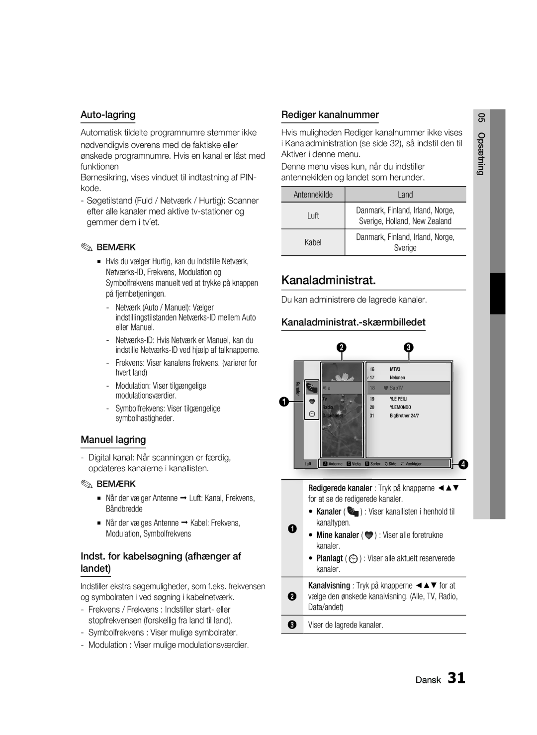 Samsung BD-C8900/XEE manual Kanaladministrat, Auto-lagring, Manuel lagring, Indst. for kabelsøgning afhænger af landet 