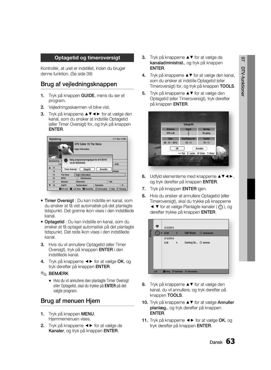 Samsung BD-C8900/XEE manual Brug af vejledningsknappen, Brug af menuen Hjem, Optagetid og timeroversigt 