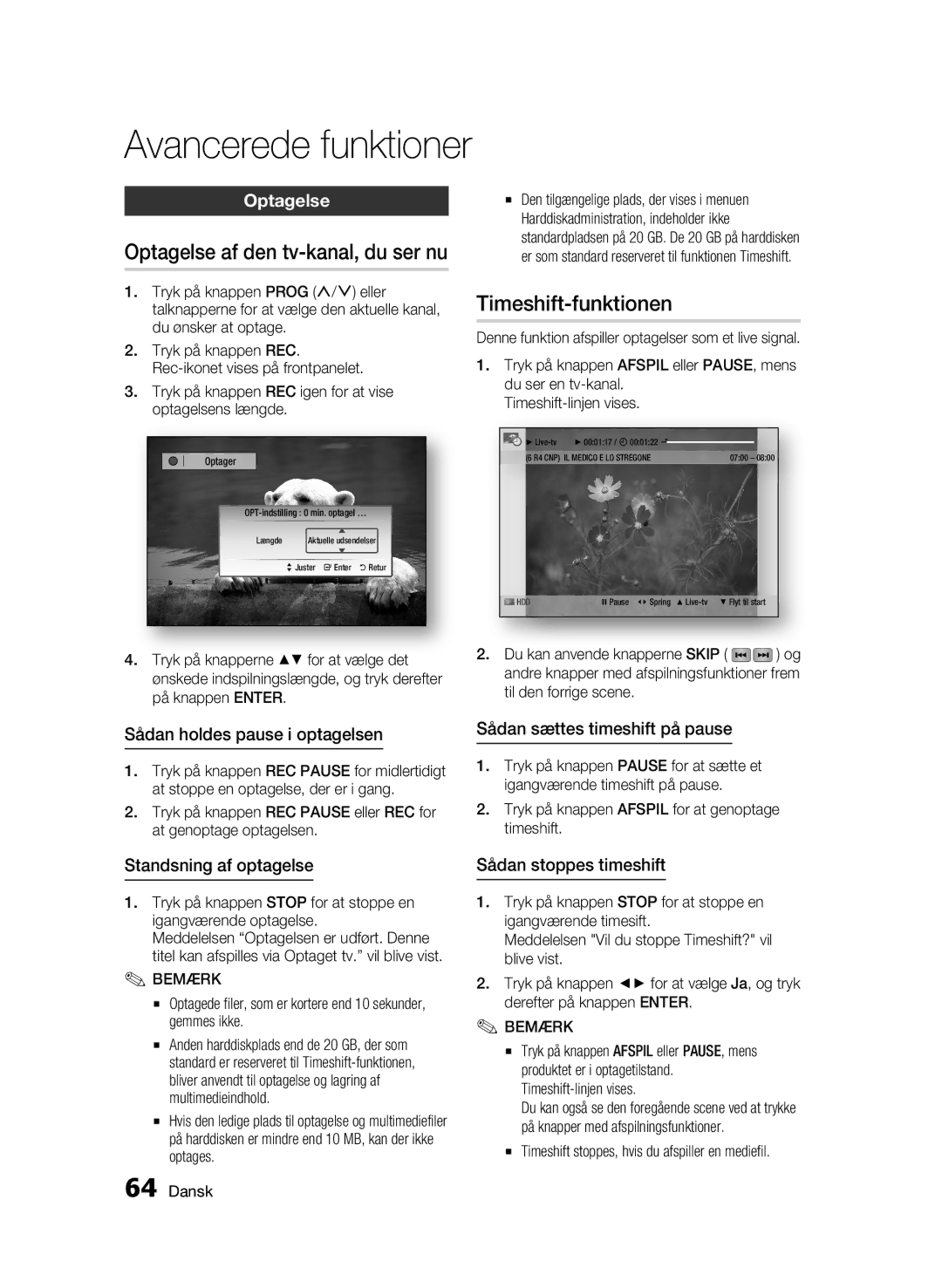 Samsung BD-C8900/XEE manual Avancerede funktioner, Optagelse af den tv-kanal, du ser nu, Timeshift-funktionen 