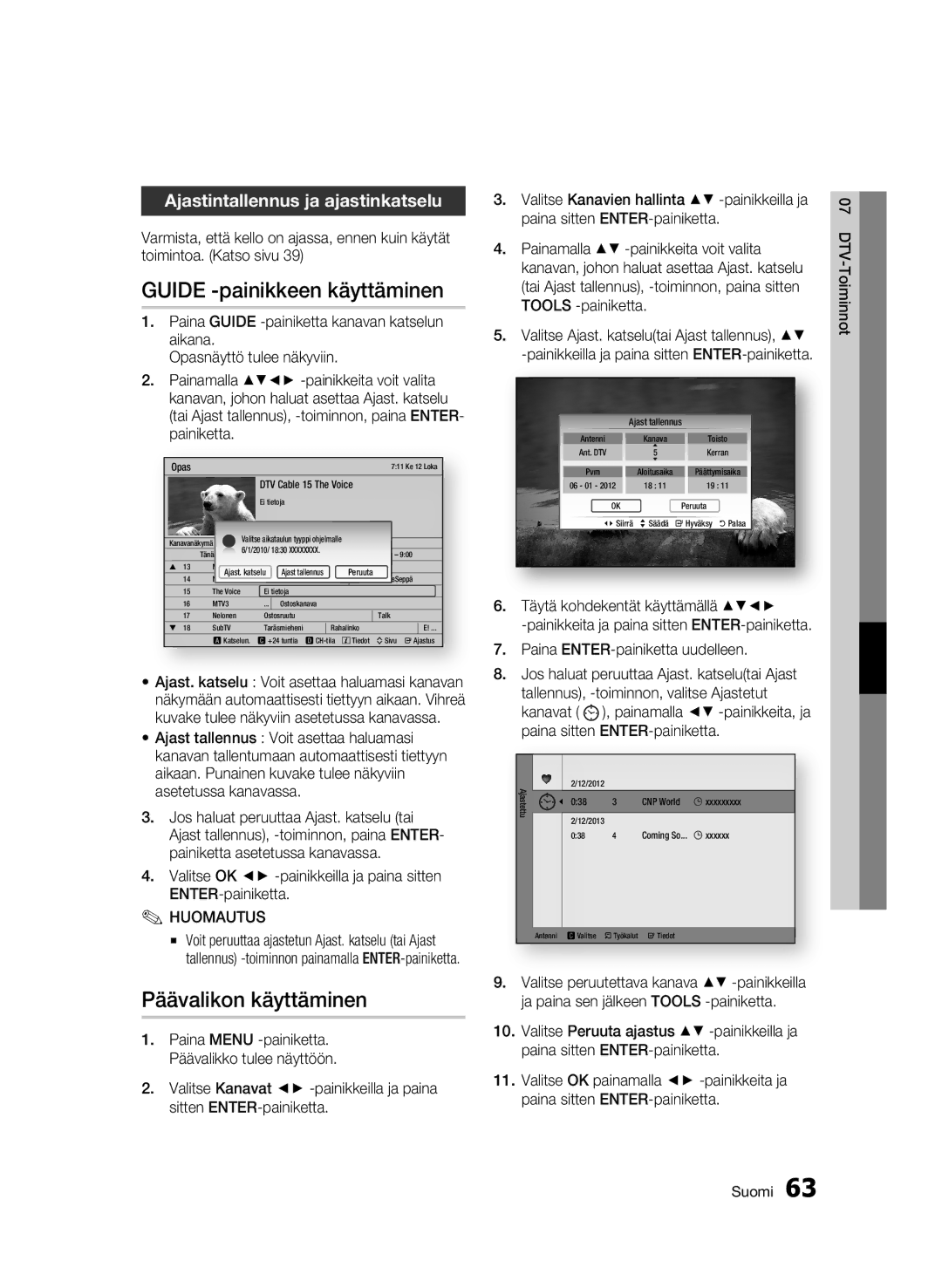 Samsung BD-C8900/XEE manual Guide -painikkeen käyttäminen, Päävalikon käyttäminen, Ajastintallennus ja ajastinkatselu 