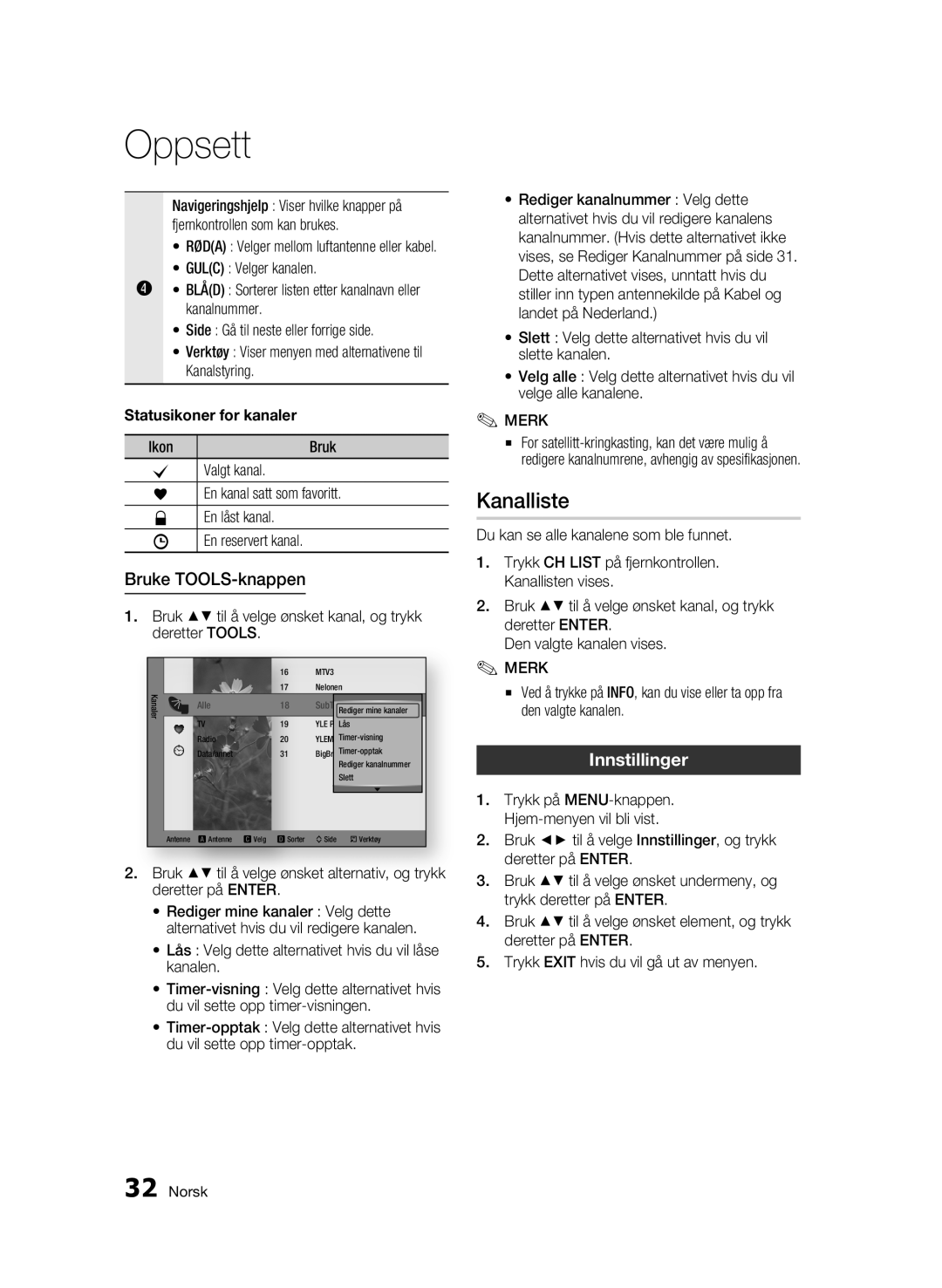 Samsung BD-C8900/XEE manual Kanalliste, Bruke TOOLS-knappen, Innstillinger, Statusikoner for kanaler 