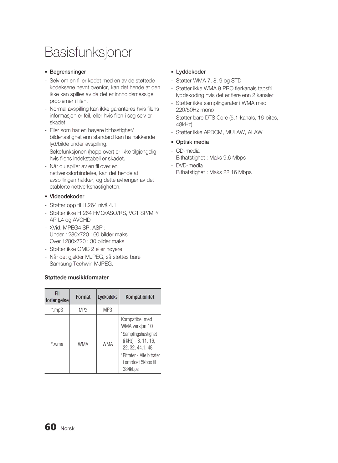 Samsung BD-C8900/XEE manual Støttede musikkformater, Kompatibel med, 384kbps,  Lyddekoder Støtter WMA 7, 8, 9 og STD 