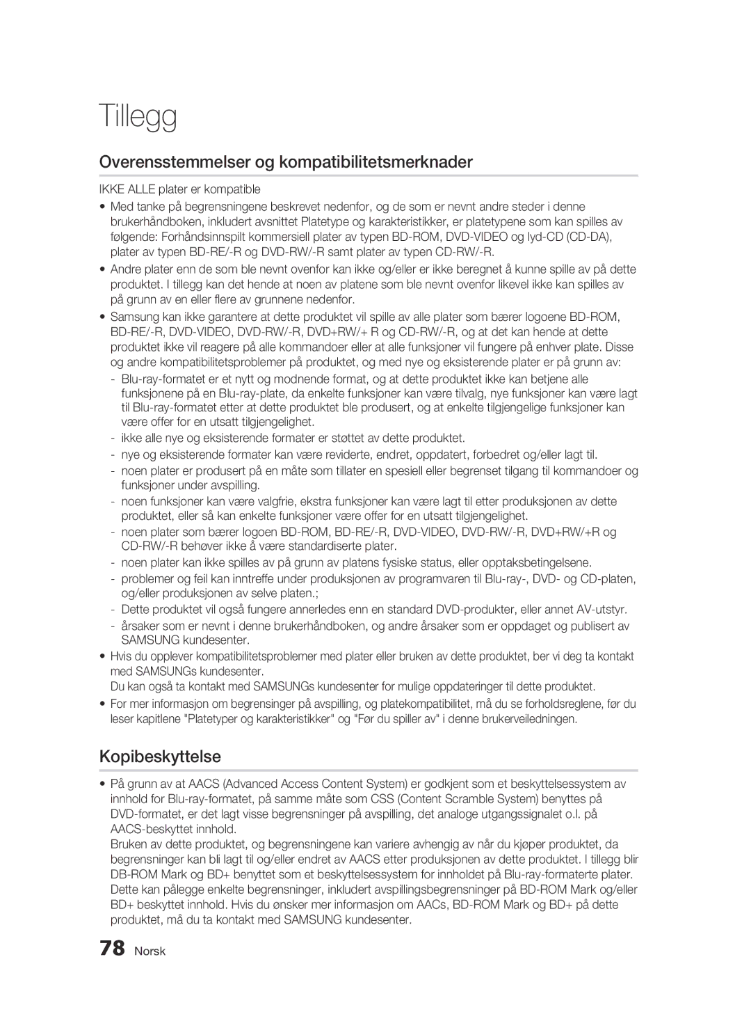 Samsung BD-C8900/XEE manual Overensstemmelser og kompatibilitetsmerknader, Kopibeskyttelse, Ikke Alle plater er kompatible 