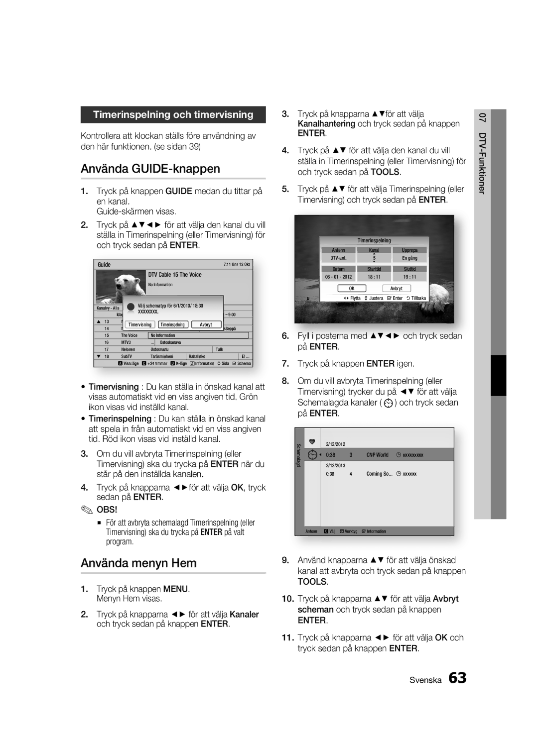 Samsung BD-C8900/XEE manual Använda GUIDE-knappen, Använda menyn Hem, Timerinspelning och timervisning 