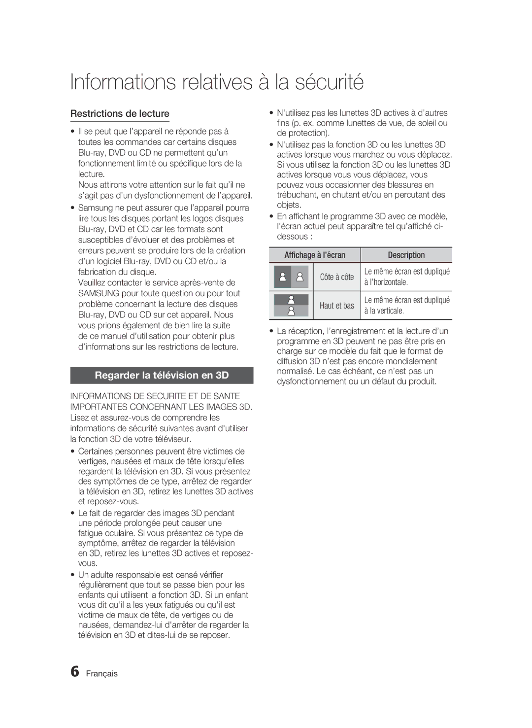 Samsung BD-C8900/XEF manual Restrictions de lecture, Regarder la télévision en 3D 