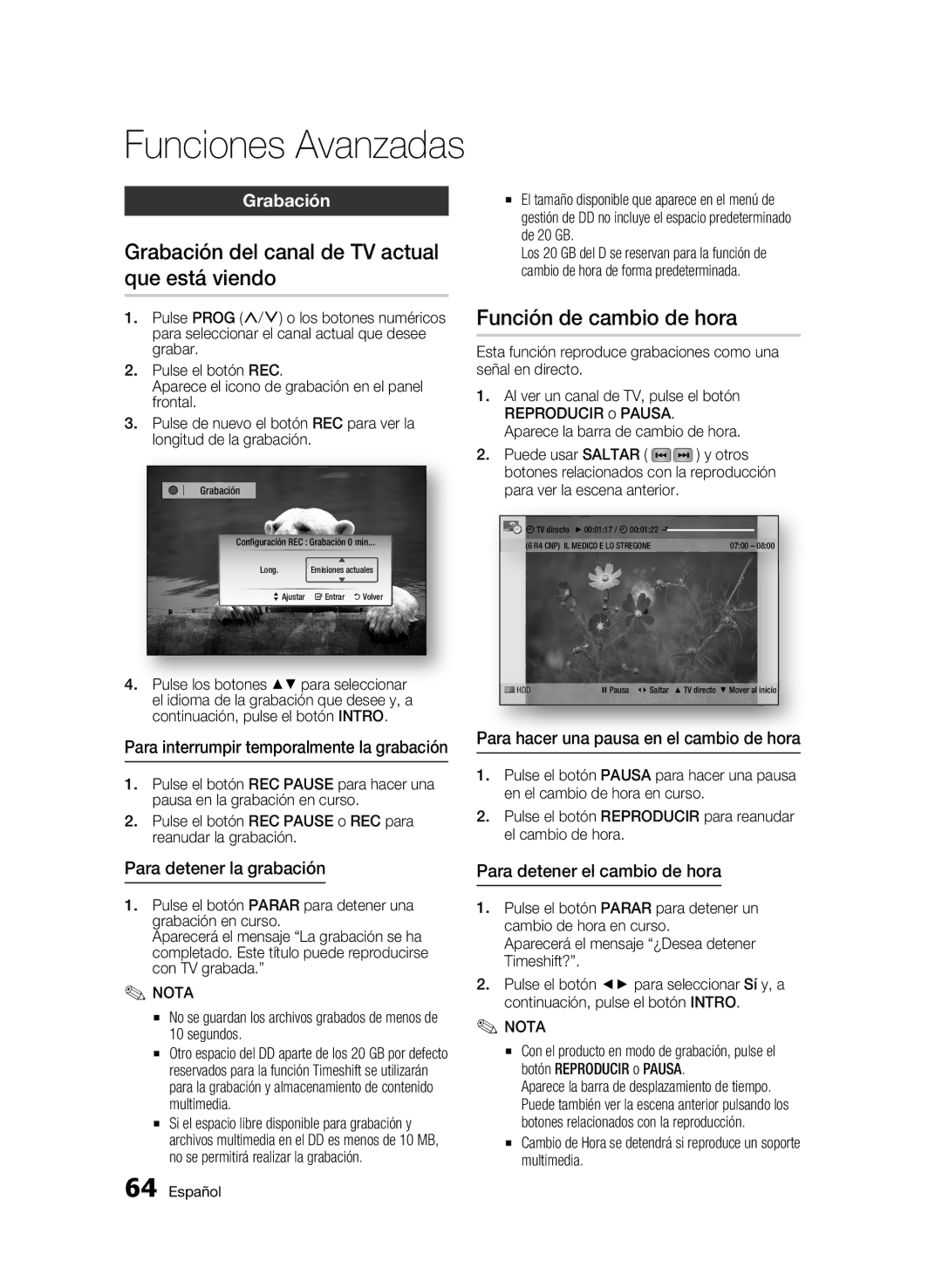 Samsung BD-C8900/XEF manual Grabación del canal de TV actual que está viendo, Función de cambio de hora 