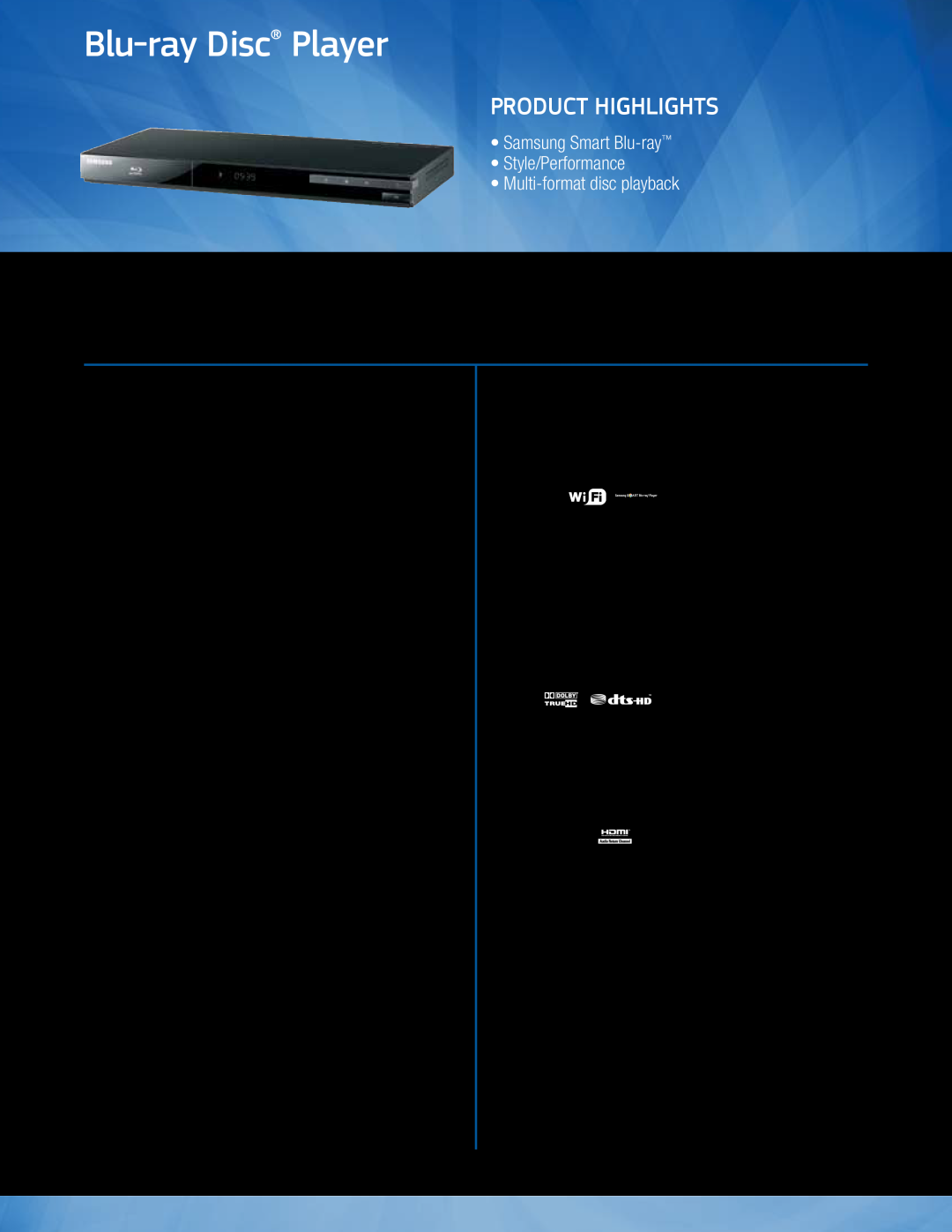 Samsung BD-D5300 dimensions Samsung Smart Blu-ray Style/Performance Multi-format disc playback, Blu-ray Disc Player, Audio 