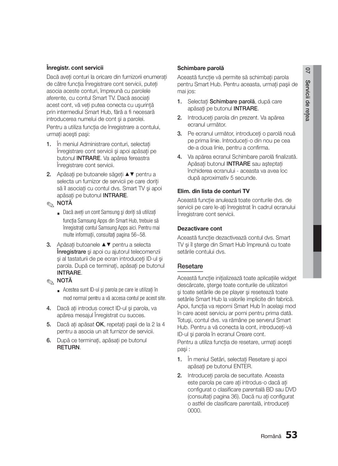 Samsung BD-D5300/EN manual Resetare, Înregistr. cont servicii, Schimbare parolă, Elim. din lista de conturi TV, Dezactivare 