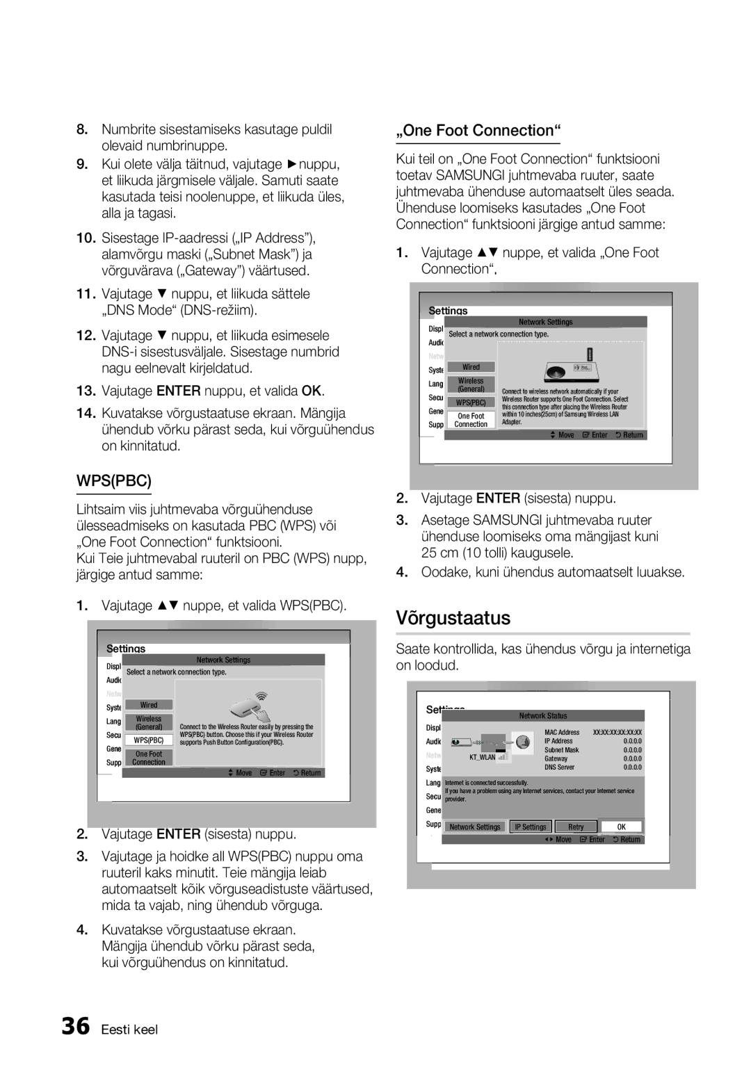 Samsung BD-D5300/EN manual Võrgustaatus, Vajutage nuppe, et valida „One Foot Connection 