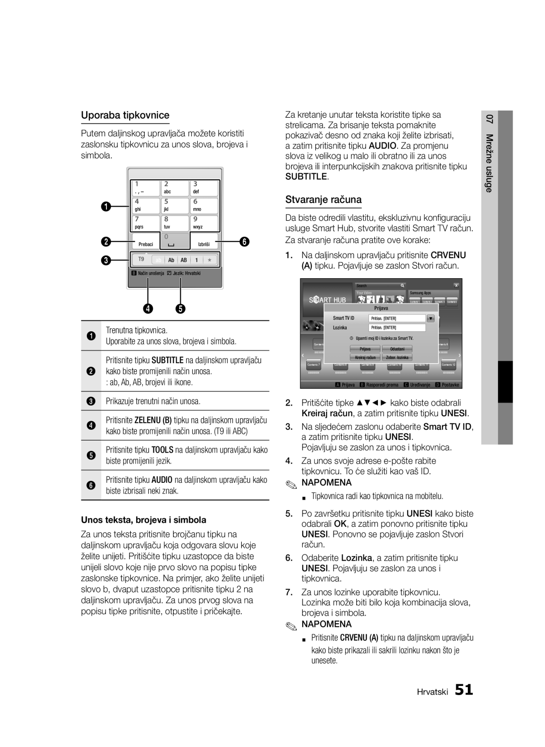 Samsung BD-D5300/EN manual Uporaba tipkovnice, Stvaranje računa, Biste izbrisali neki znak, Unos teksta, brojeva i simbola 