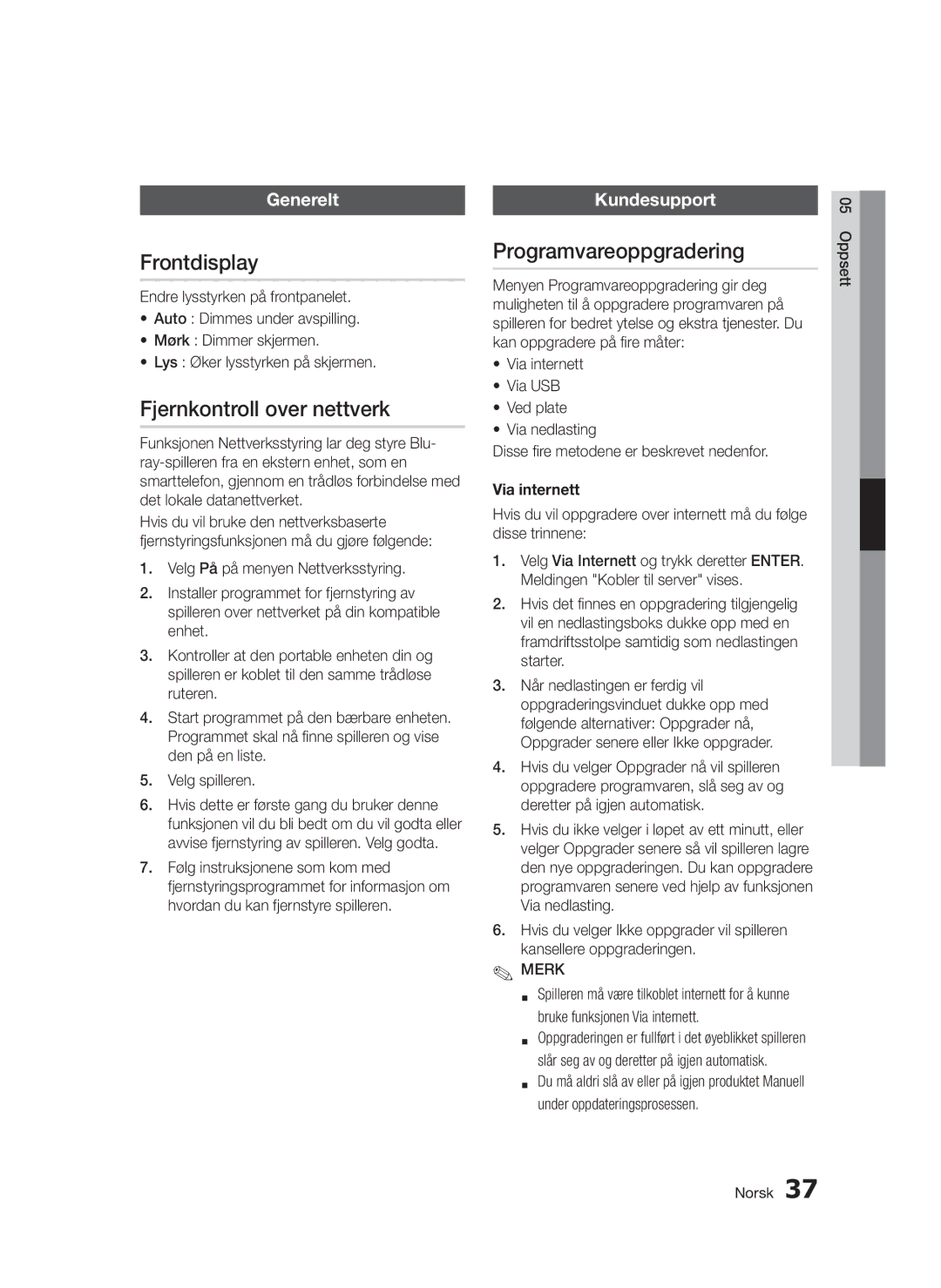 Samsung BD-D5300/XE manual Frontdisplay, Fjernkontroll over nettverk, Programvareoppgradering, Generelt, Kundesupport 