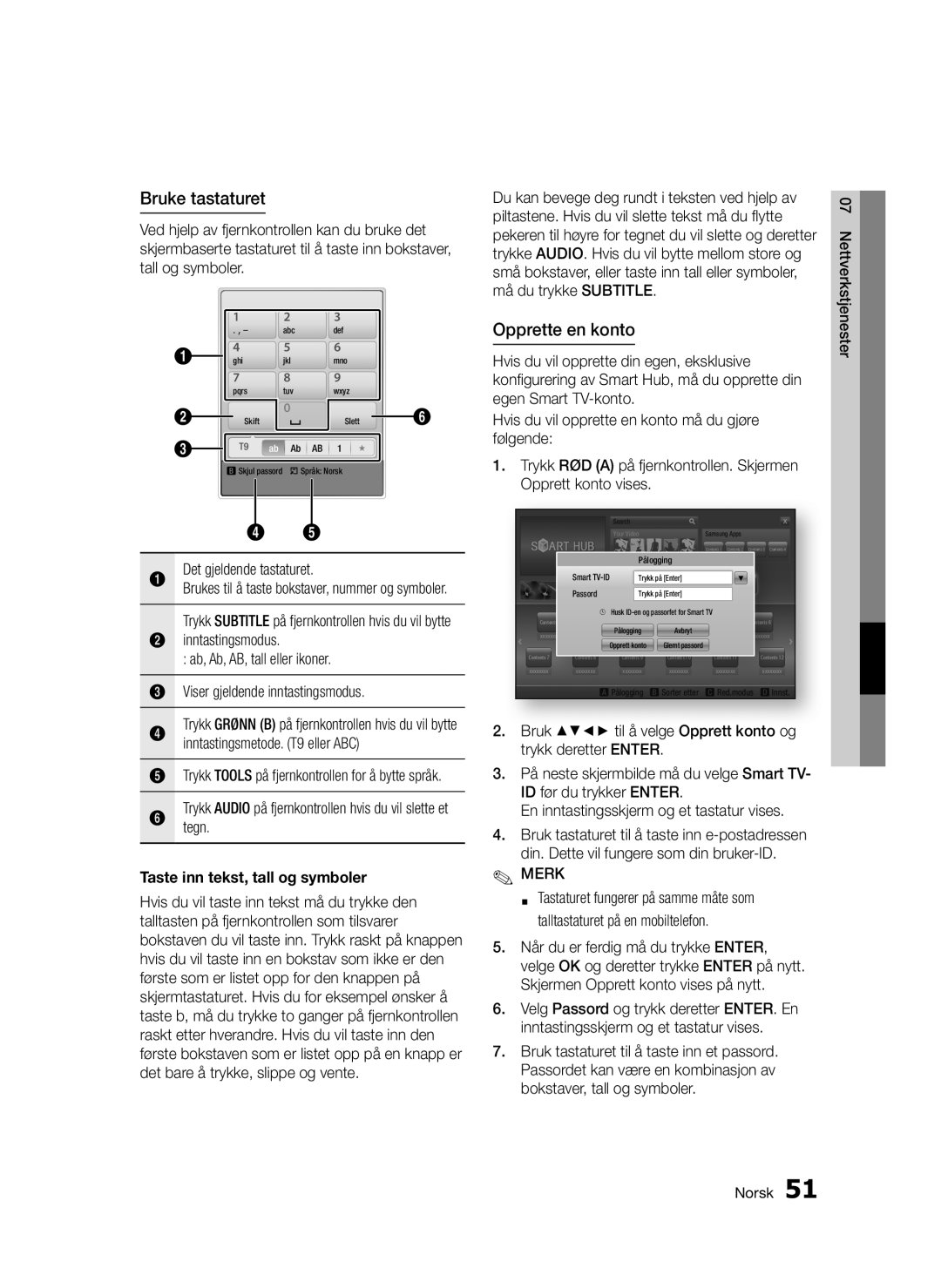 Samsung BD-D5300/XE manual Bruke tastaturet, Opprette en konto, Taste inn tekst, tall og symboler 