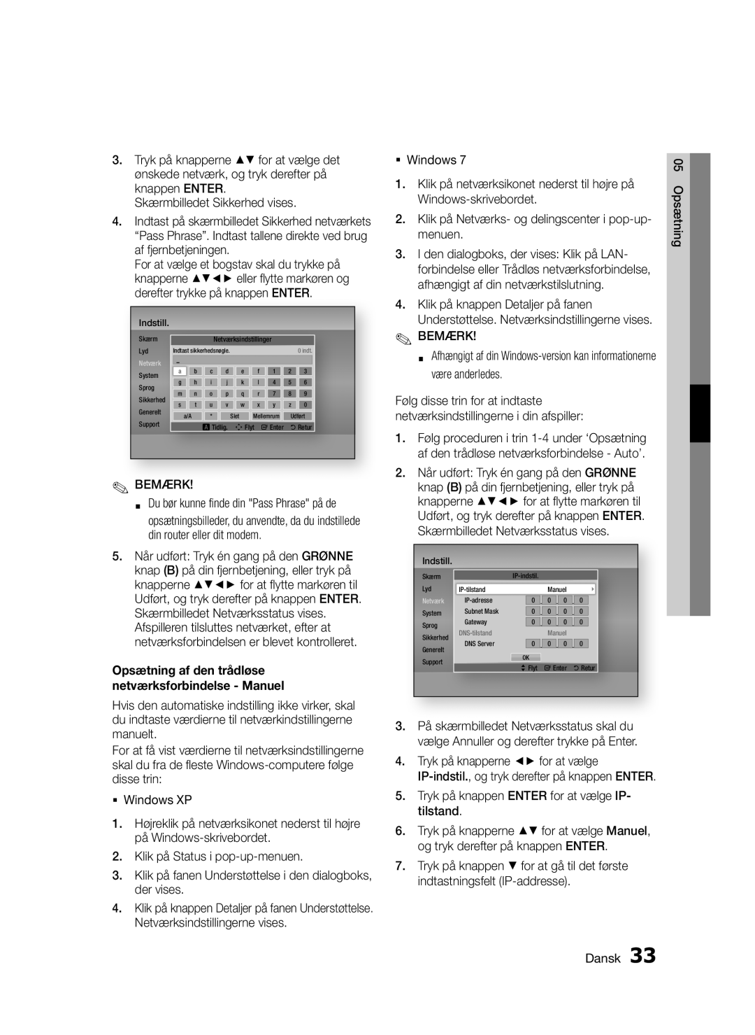 Samsung BD-D5300/XE manual Tryk på knappen Enter for at vælge IP- tilstand 