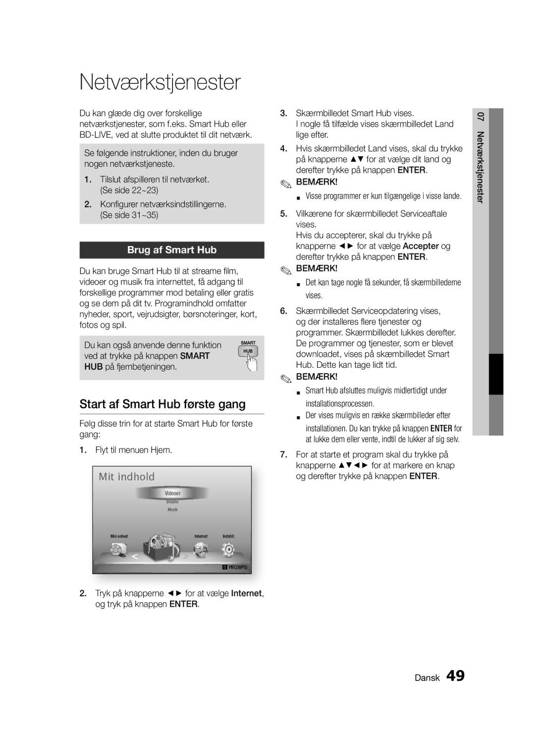 Samsung BD-D5300/XE manual Netværkstjenester, Start af Smart Hub første gang, Brug af Smart Hub 