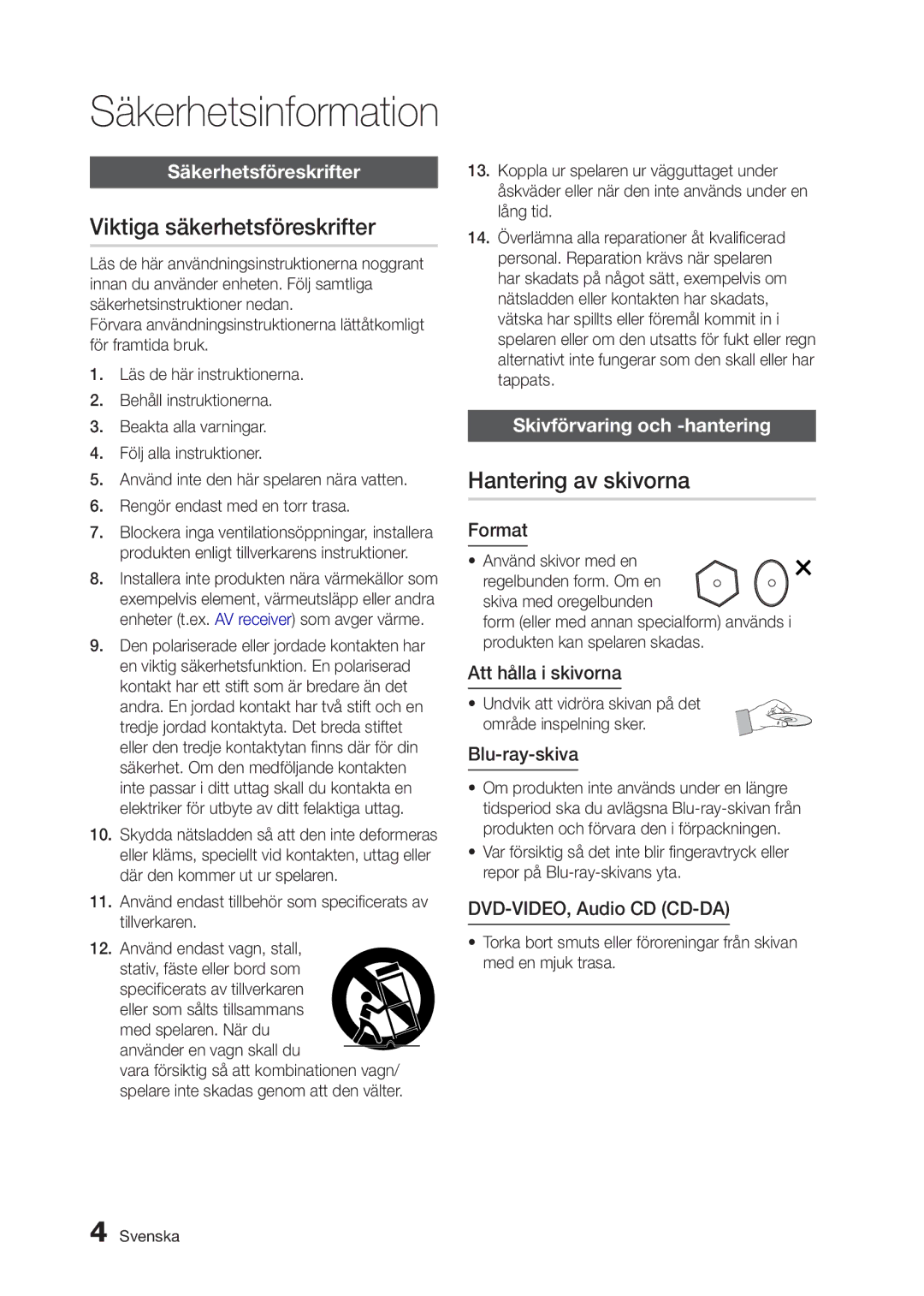 Samsung BD-D5300/XE manual Viktiga säkerhetsföreskrifter, Hantering av skivorna, Säkerhetsföreskrifter 