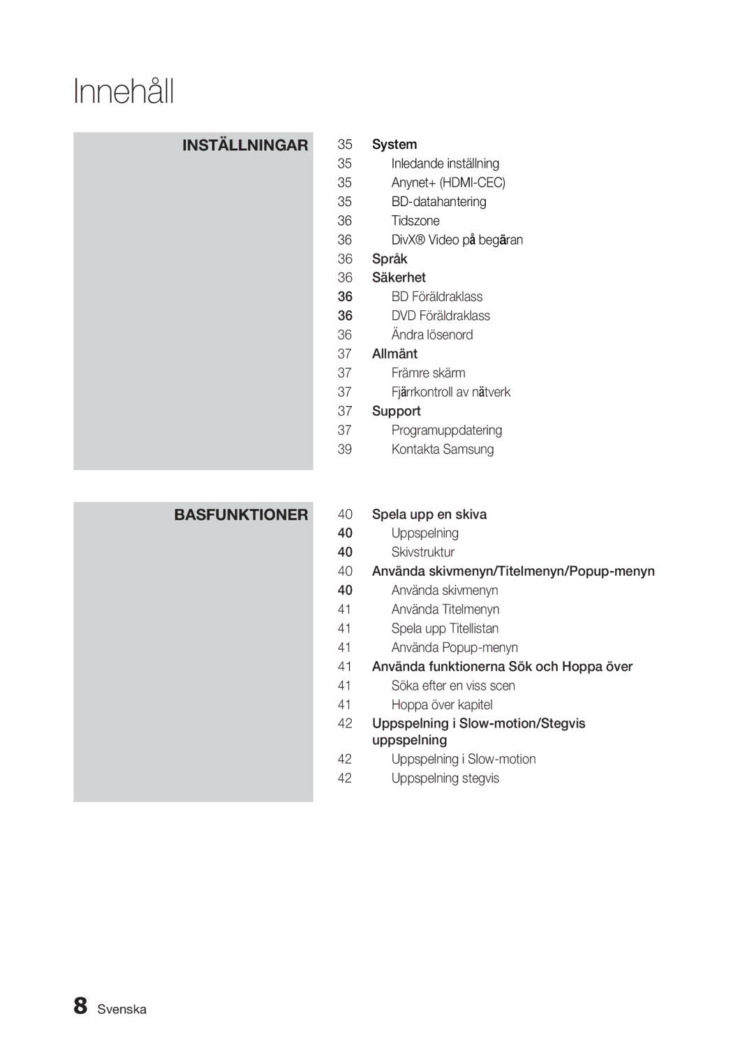 Samsung BD-D5300/XE manual Inställningar Basfunktioner 