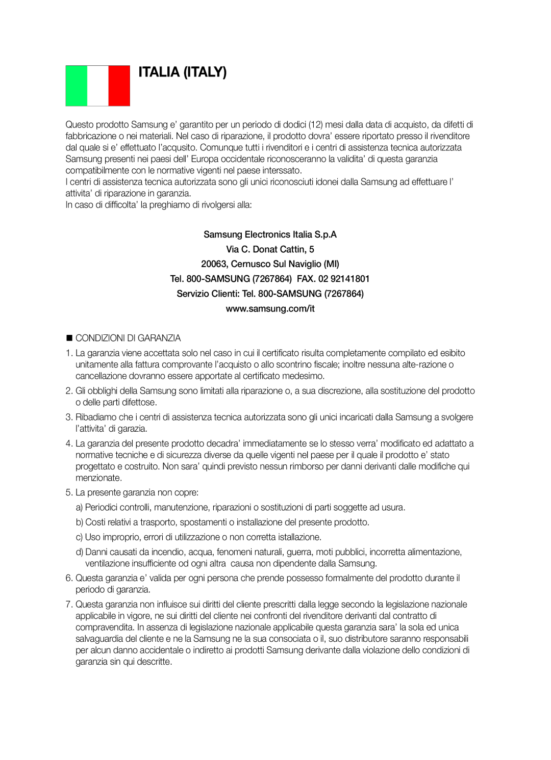 Samsung BD-D5300/ZF manual Italia Italy, @ Condizioni DI Garanzia 