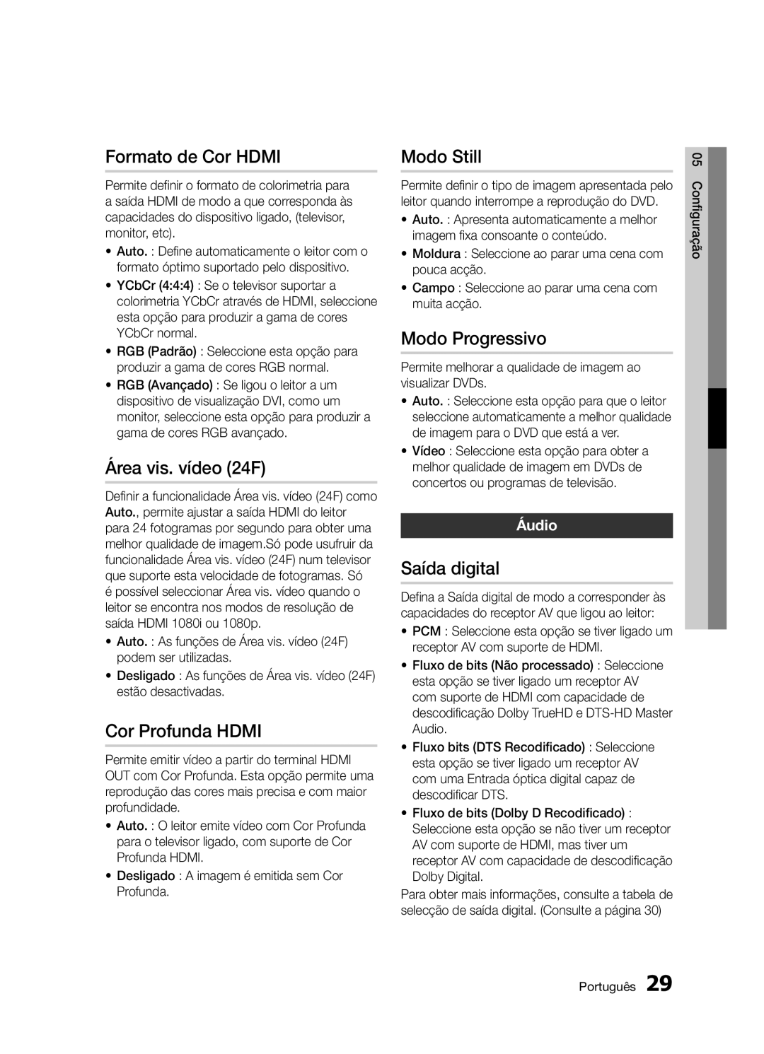 Samsung BD-D5300/ZF manual Formato de Cor Hdmi, Área vis. vídeo 24F, Cor Profunda Hdmi, Modo Still, Saída digital 