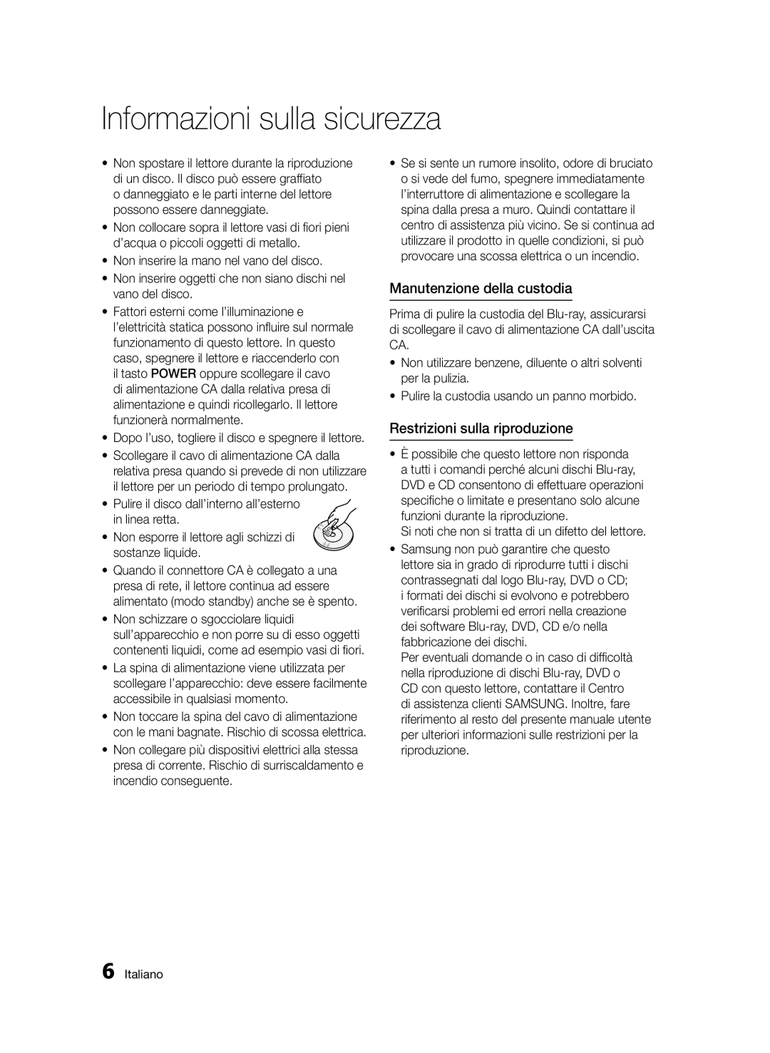 Samsung BD-D5500/ZF, BD-D5500/EN, BD-D5500/ZN manual Manutenzione della custodia, Restrizioni sulla riproduzione 