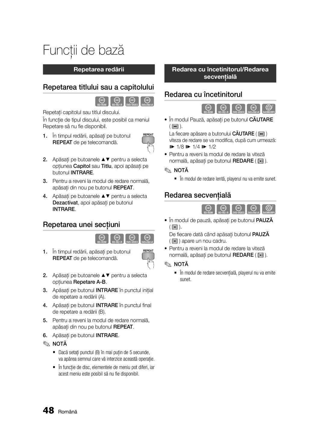 Samsung BD-D5500/EN manual Repetarea titlului sau a capitolului, Repetarea unei secţiuni, Redarea cu încetinitorul 