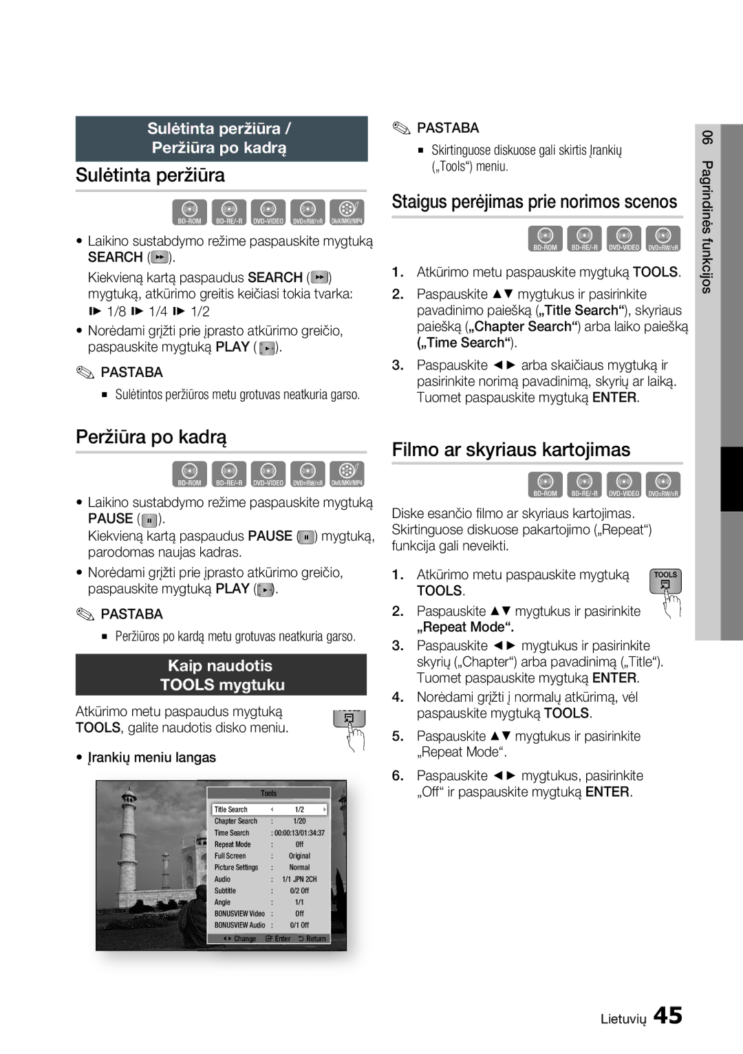 Samsung BD-D5500/EN manual Sulėtinta peržiūra, Peržiūra po kadrą, Filmo ar skyriaus kartojimas, Kaip naudotis Tools mygtuku 