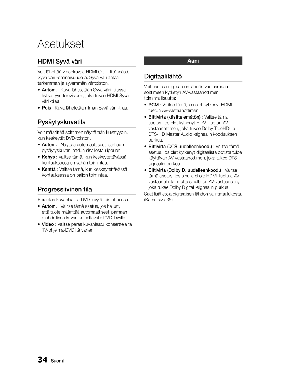 Samsung BD-D5500/XE manual Hdmi Syvä väri, Pysäytyskuvatila, Progressiivinen tila, Digitaalilähtö, Ääni 