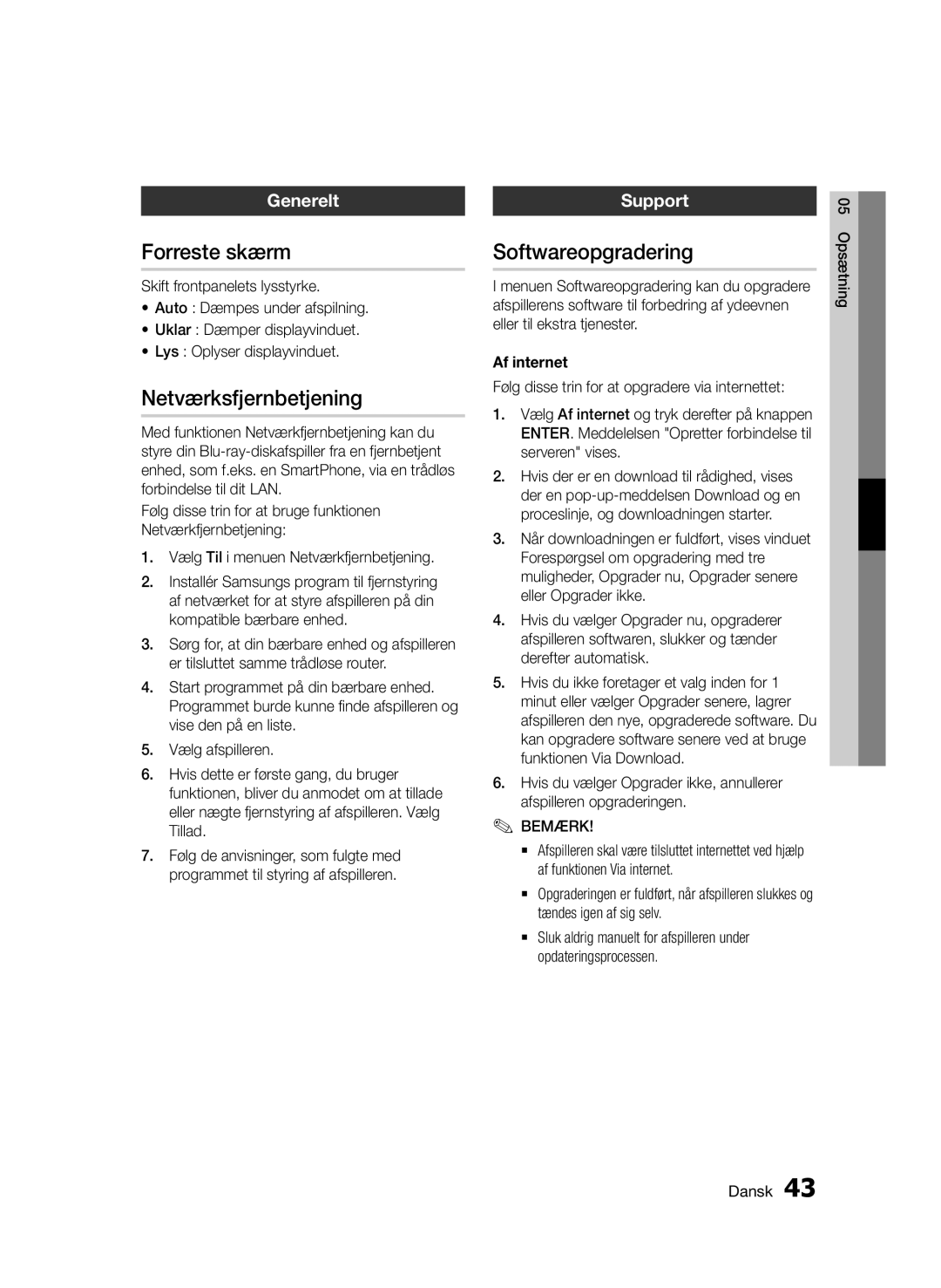 Samsung BD-D5500/XE manual Forreste skærm, Netværksfjernbetjening, Softwareopgradering, Support, Af internet 