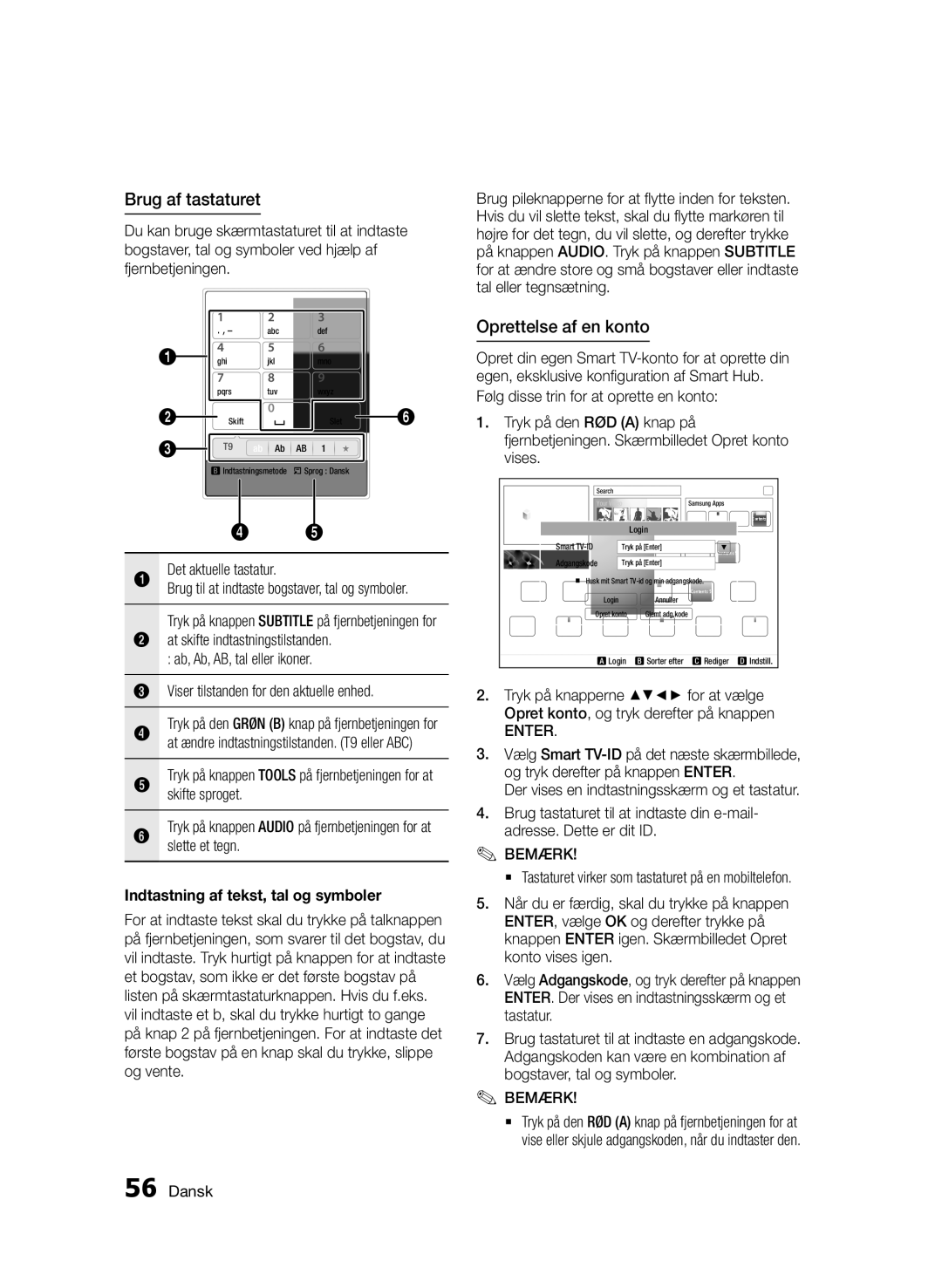 Samsung BD-D5500/XE Brug af tastaturet, Oprettelse af en konto, Indtastning af tekst, tal og symboler, Slette et tegn 