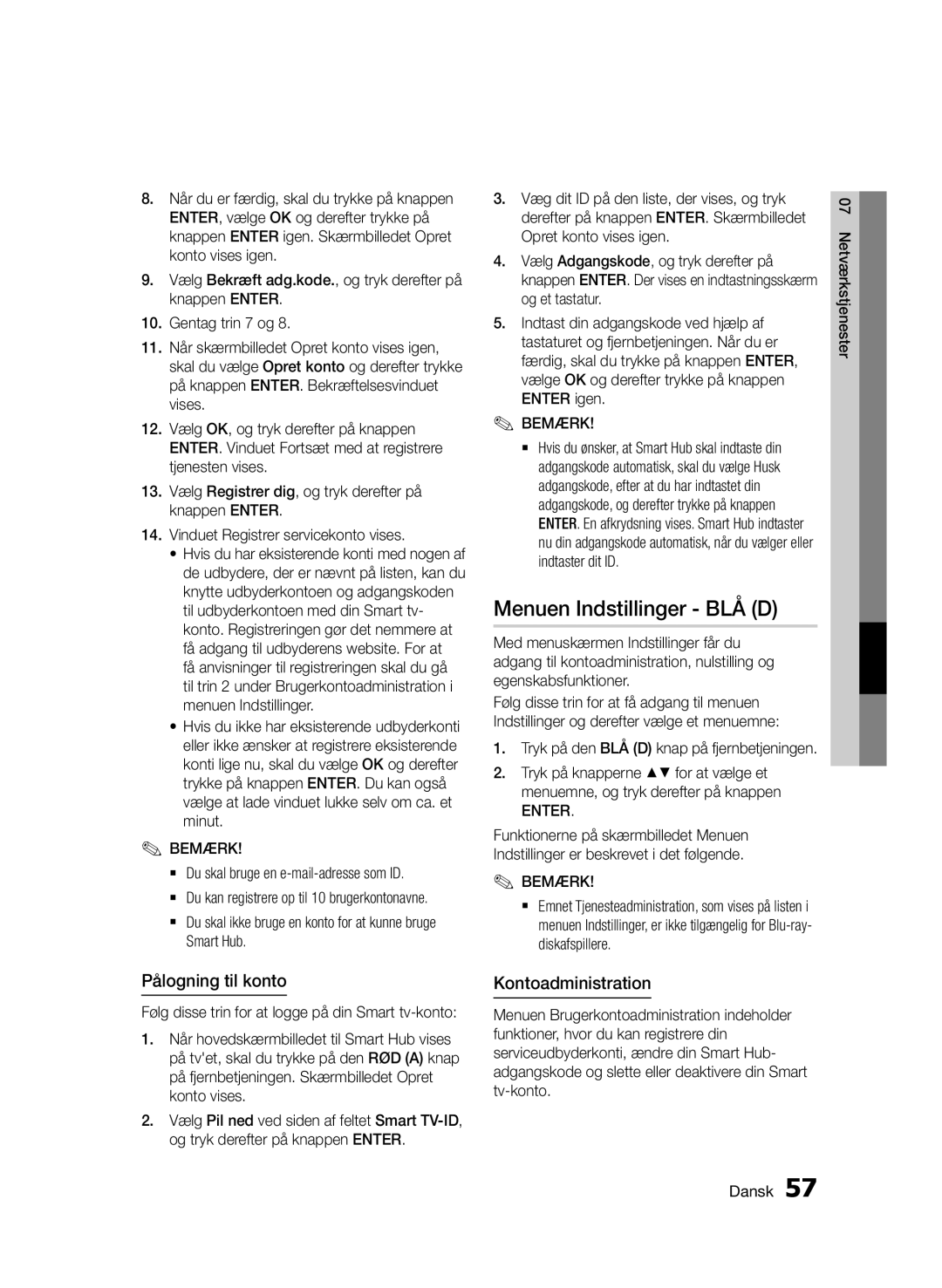 Samsung BD-D5500/XE manual Menuen Indstillinger BLÅ D, Pålogning til konto, Kontoadministration 