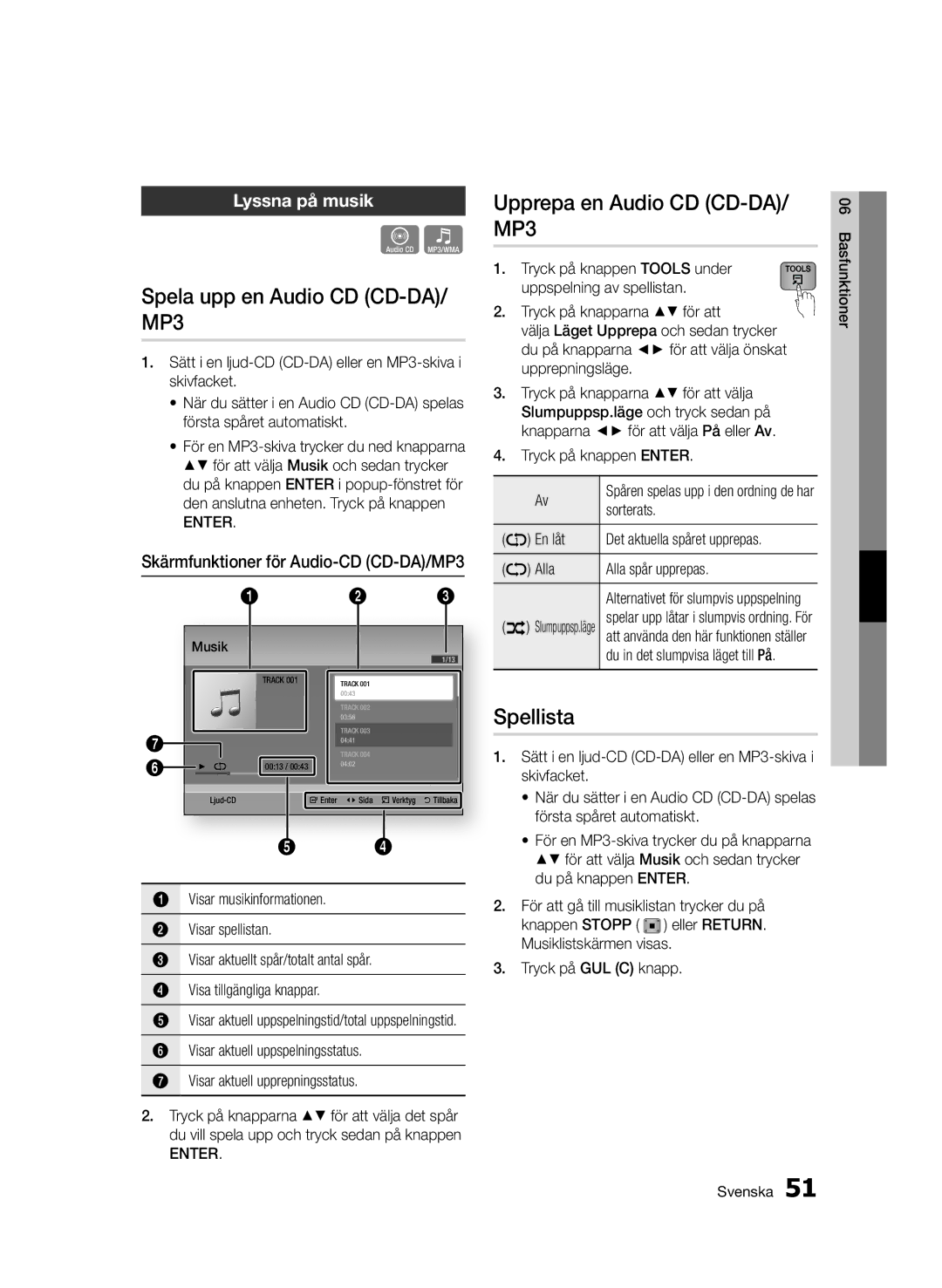 Samsung BD-D5500/XE manual Spela upp en Audio CD CD-DA/ MP3, Upprepa en Audio CD CD-DA/ MP3, Spellista, Lyssna på musik 