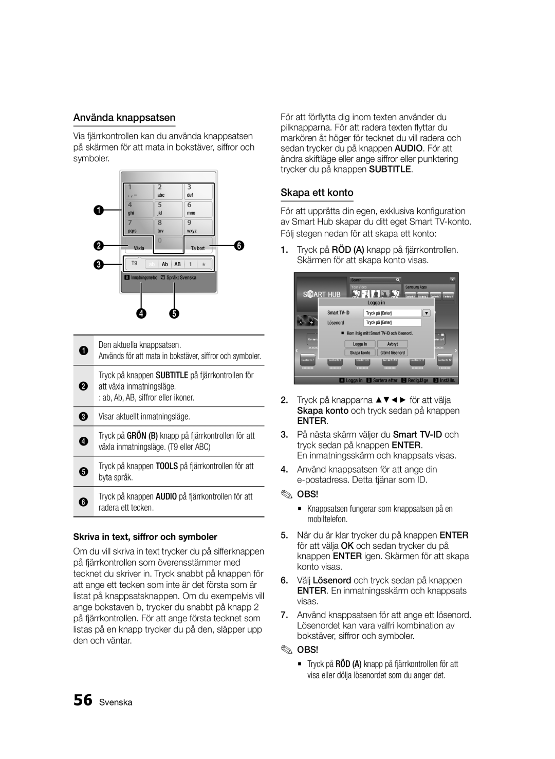 Samsung BD-D5500/XE manual Nätverkstjänster, Använda knappsatsen, Skapa ett konto, Skriva in text, siffror och symboler 