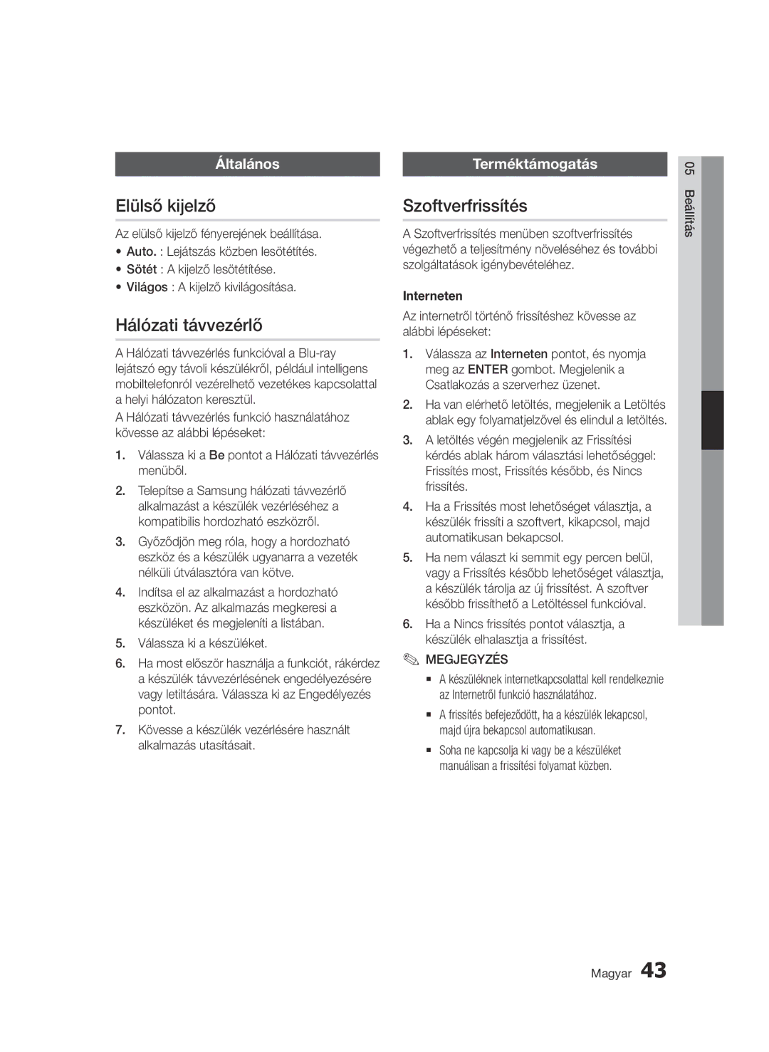 Samsung BD-D5500/ZF, BD-D5500/ZA manual Elülső kijelző, Hálózati távvezérlő, Szoftverfrissítés, Általános, Terméktámogatás 