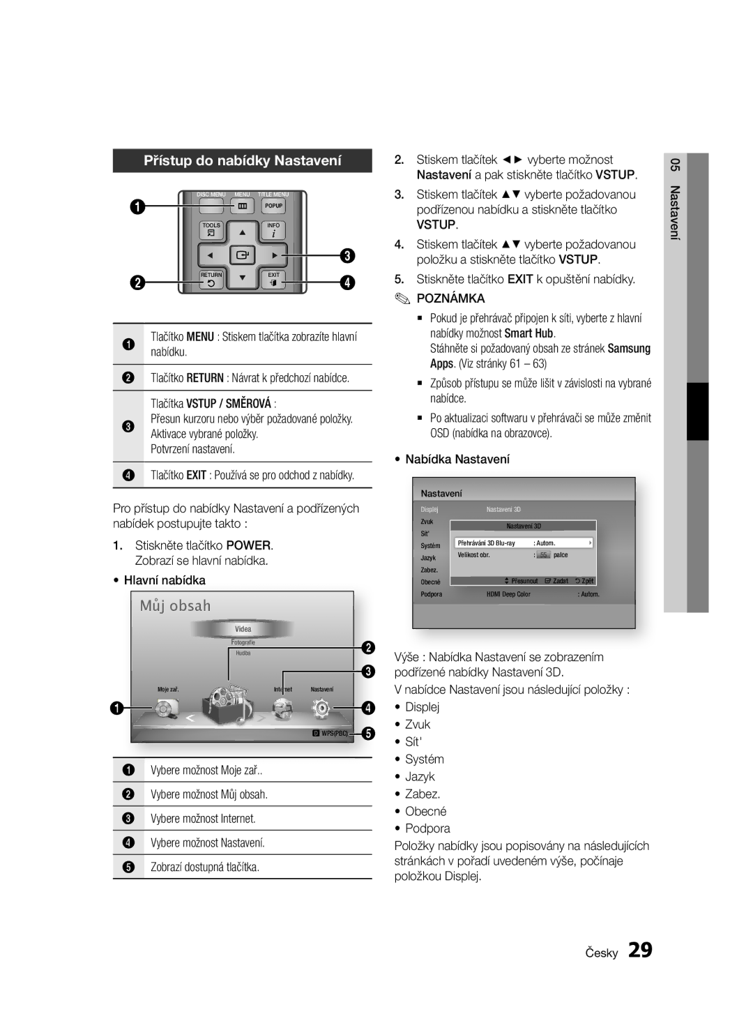 Samsung BD-D5500/XN Přístup do nabídky Nastavení, Tlačítka Vstup / Směrová, Aktivace vybrané položky, Nabídka Nastavení 
