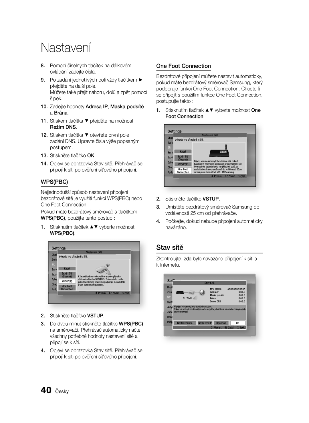 Samsung BD-D5500/EN, BD-D5500/ZA, BD-D5500/XN, BD-D5500/ZF Stav sítě, Stisknutím tlačítek vyberte možnost Wpspbc, 40 Česky 