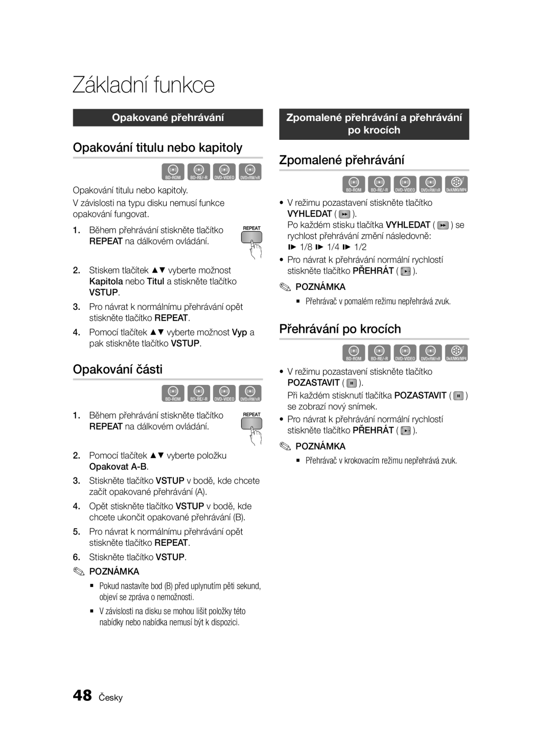 Samsung BD-D5500/ZA manual Opakování titulu nebo kapitoly, Opakování části, Zpomalené přehrávání, Přehrávání po krocích 