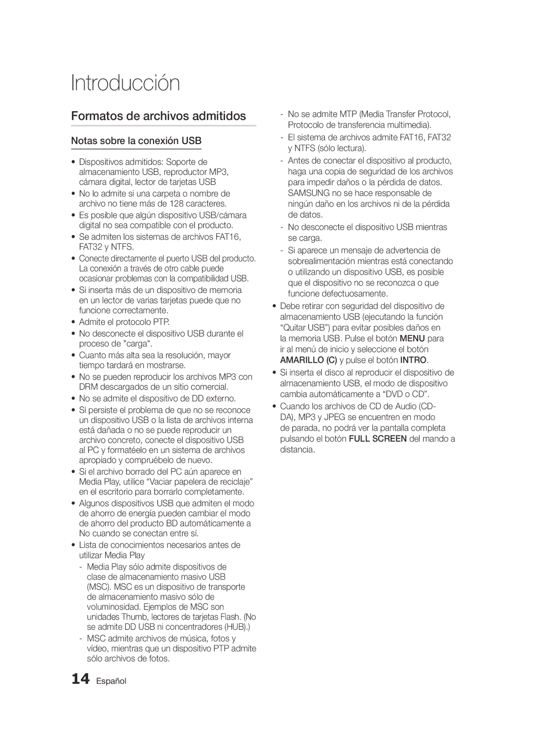 Samsung BD-D5900/ZF Formatos de archivos admitidos, Notas sobre la conexión USB, No se admite el dispositivo de DD externo 