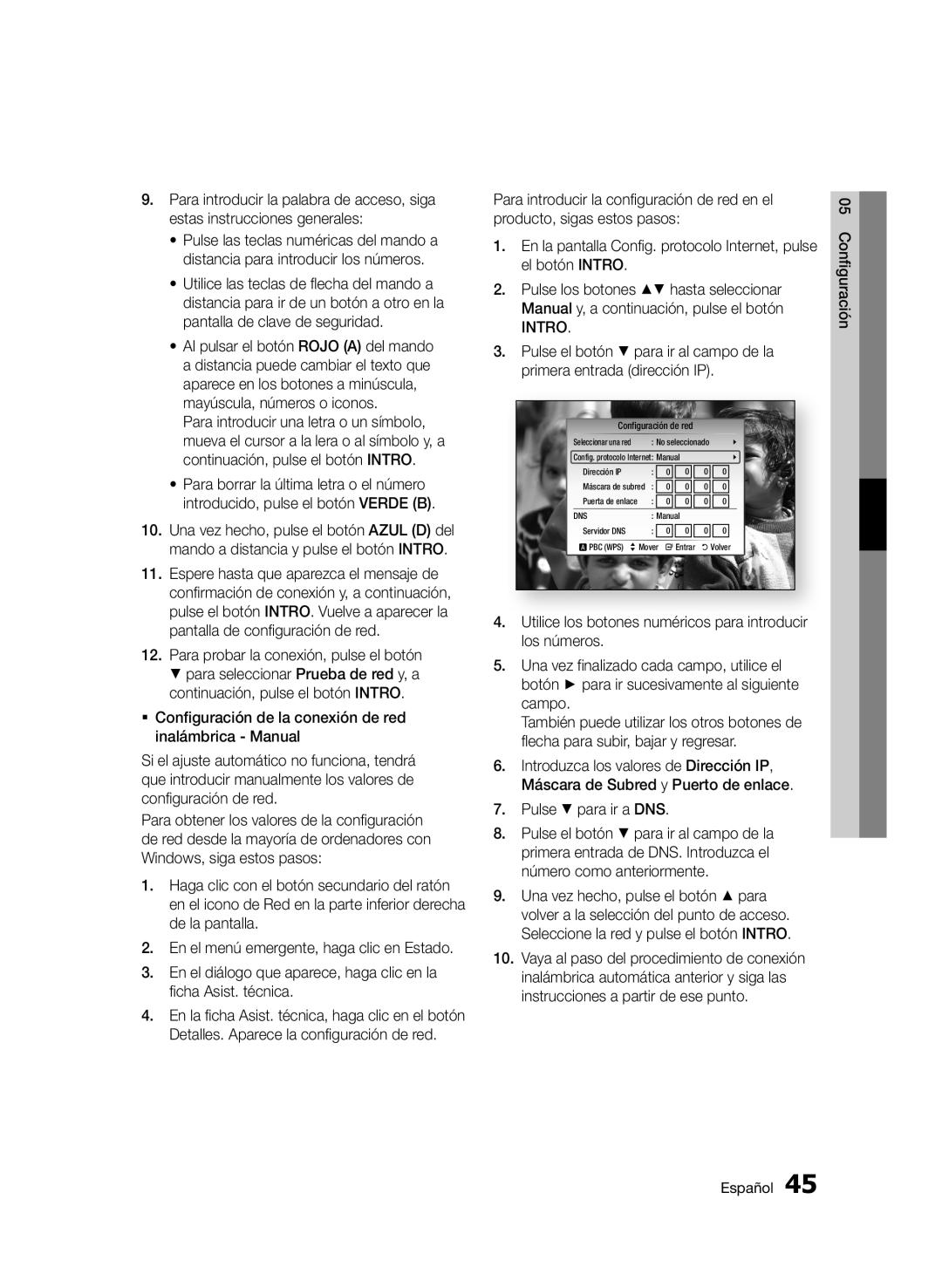 Samsung BD-D5900/ZF manual Para introducir la configuración de red en el, Pulse el botón para ir al campo de la 