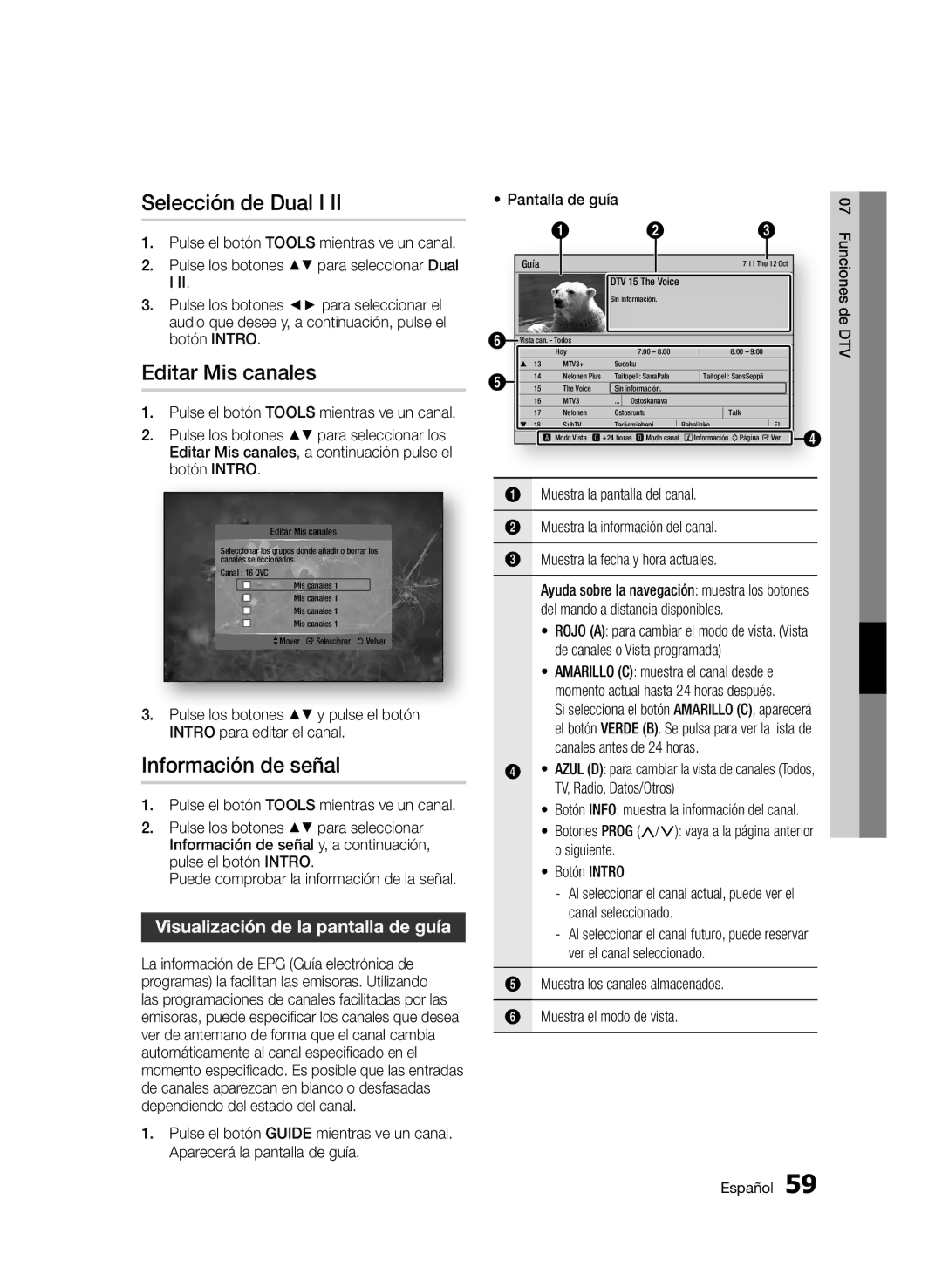 Samsung BD-D5900/ZF Selección de Dual I, Editar Mis canales, Información de señal, Visualización de la pantalla de guía 