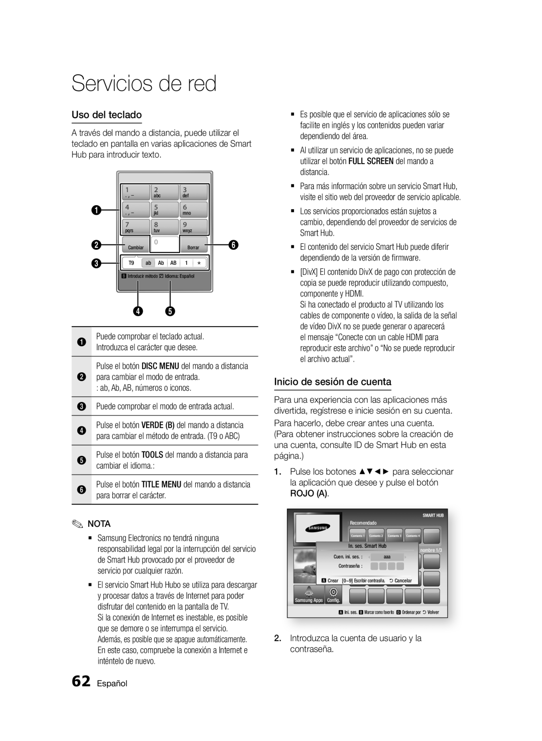 Samsung BD-D5900/ZF manual Uso del teclado, Inicio de sesión de cuenta, Para borrar el carácter 