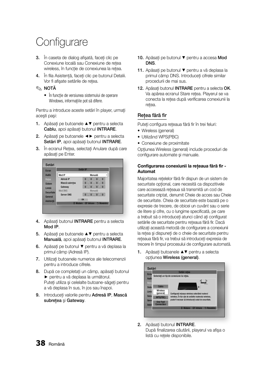 Samsung BD-D6500/EN manual Reţea fără fir, Apăsaţi butonul Intrare pentru a selecta Mod IP 