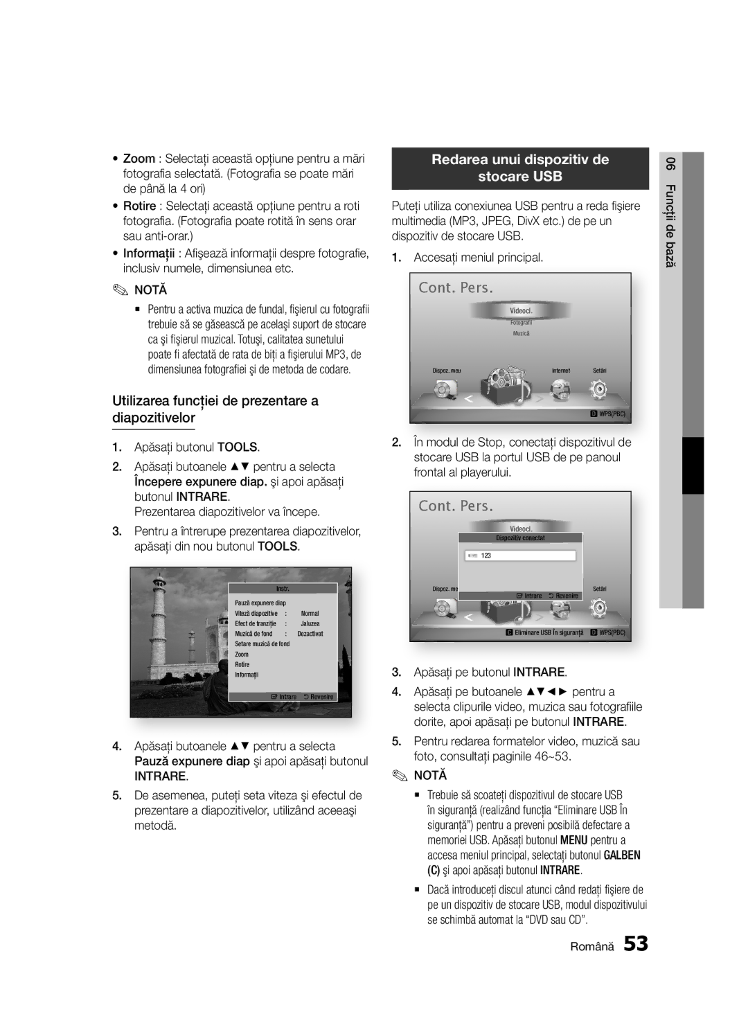 Samsung BD-D6500/EN manual Utilizarea funcţiei de prezentare a diapozitivelor, Redarea unui dispozitiv de Stocare USB 