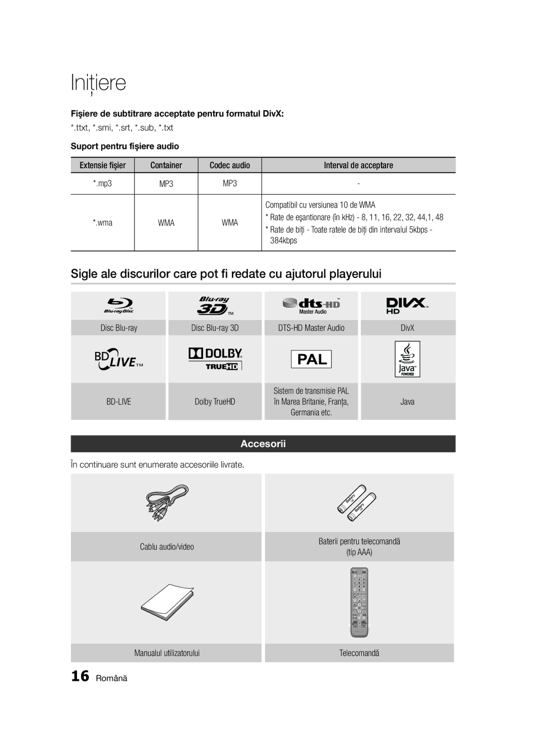 Samsung BD-D6500/EN manual Accesorii, Fişiere de subtitrare acceptate pentru formatul DivX, Suport pentru fişiere audio 